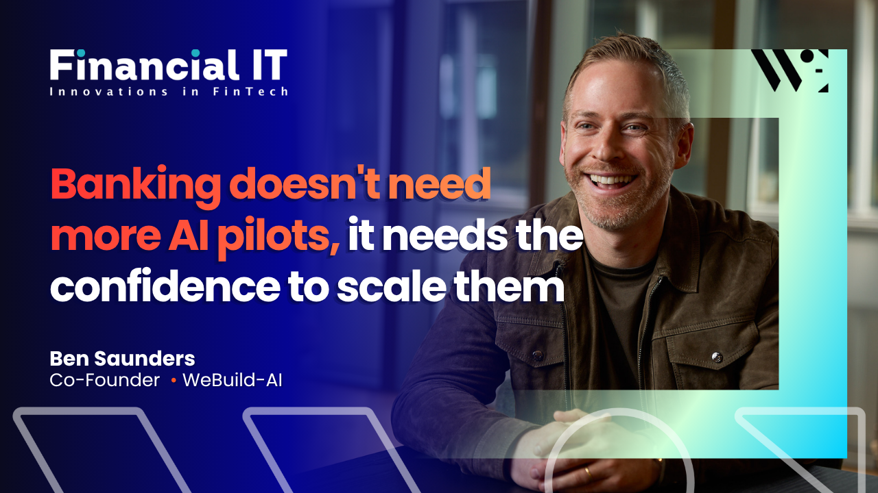 Banking doesn't need more AI pilots, it needs the confidence to scale them