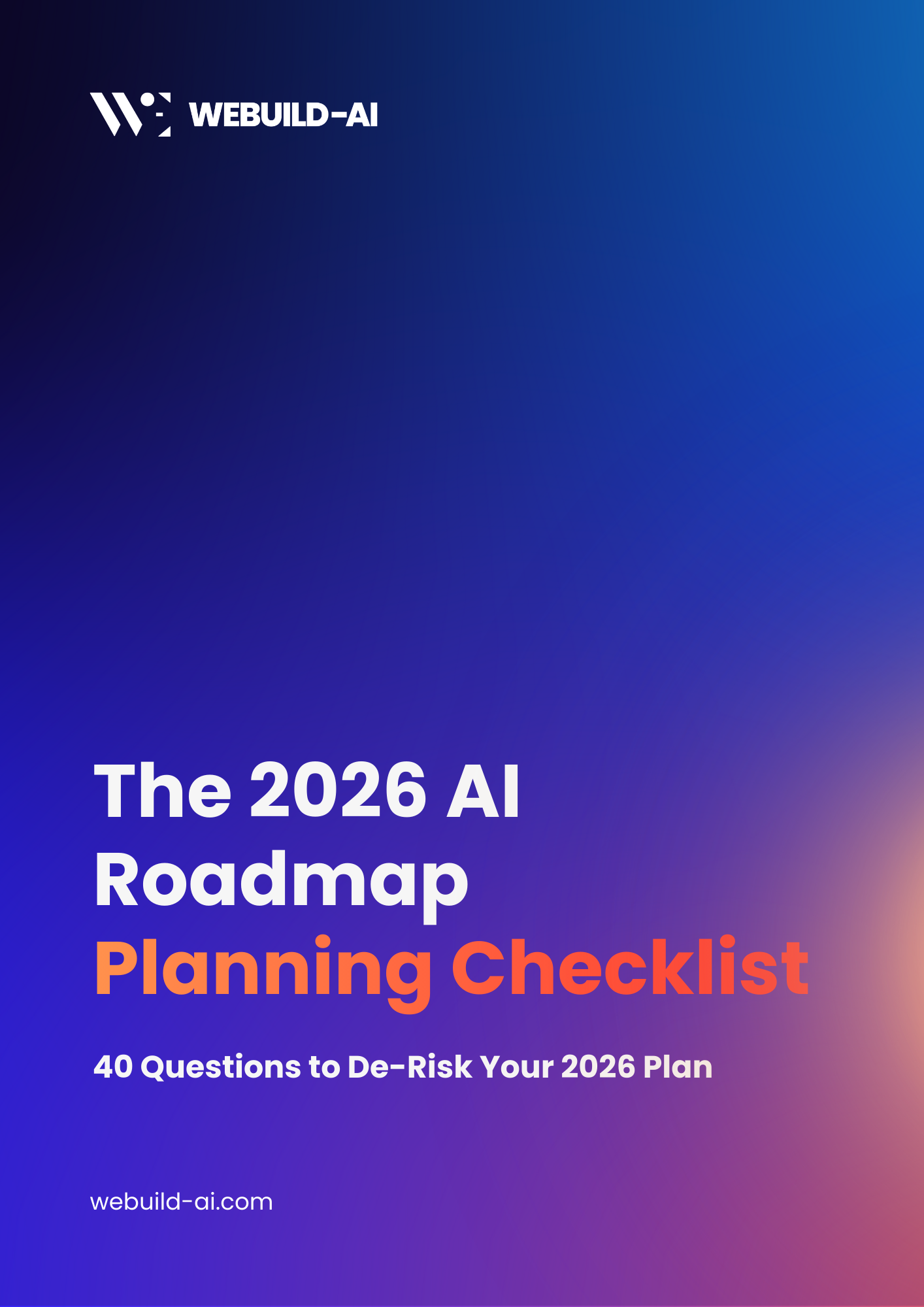 The 2026 AI Roadmap Planning Checklist - 40 Questions to De-Risk Your 2026 Plan