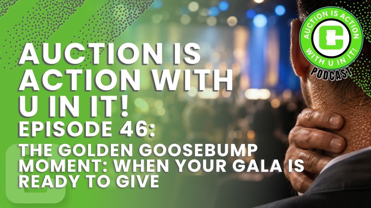 Episode 46: The Golden Goosebump Moment: When Your Gala Is Ready to Give