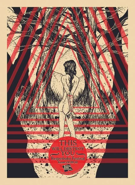 This Will Destroy You | Two colour screen print on 300 GSM tan stock | 420 x 594 mm | 2010
