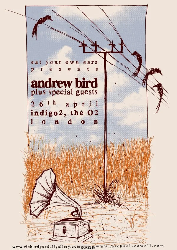 Andrew Bird | Three colour screen print on 300 GSM off-white stock | 420 x 594 mm | 2008
