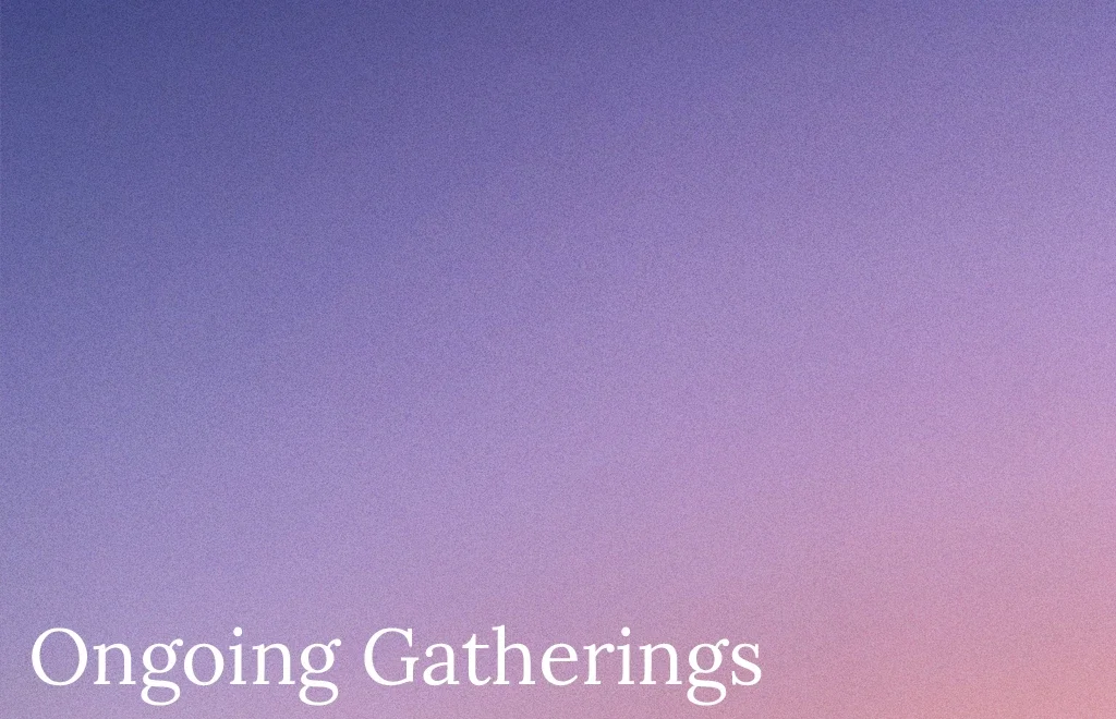 Repeating Weekly Events at The Gathering
