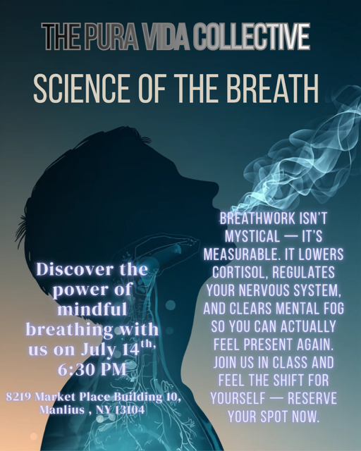 Science of the Breath By The Pura Vida Collective