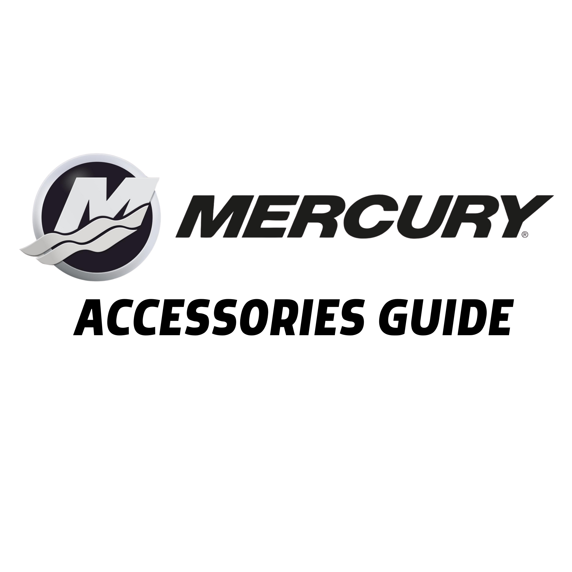 2025 Mercury Accessories Guide