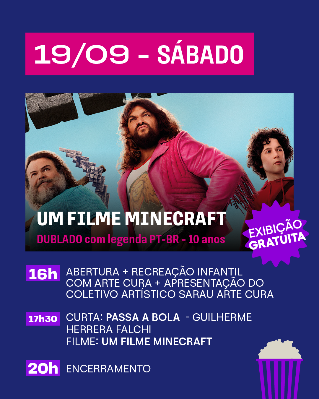 Texto informando que a programação é totalmente gratuita e que não é necessário retirar ingresso, com uma ilustração de uma pipoca e um bilhete.