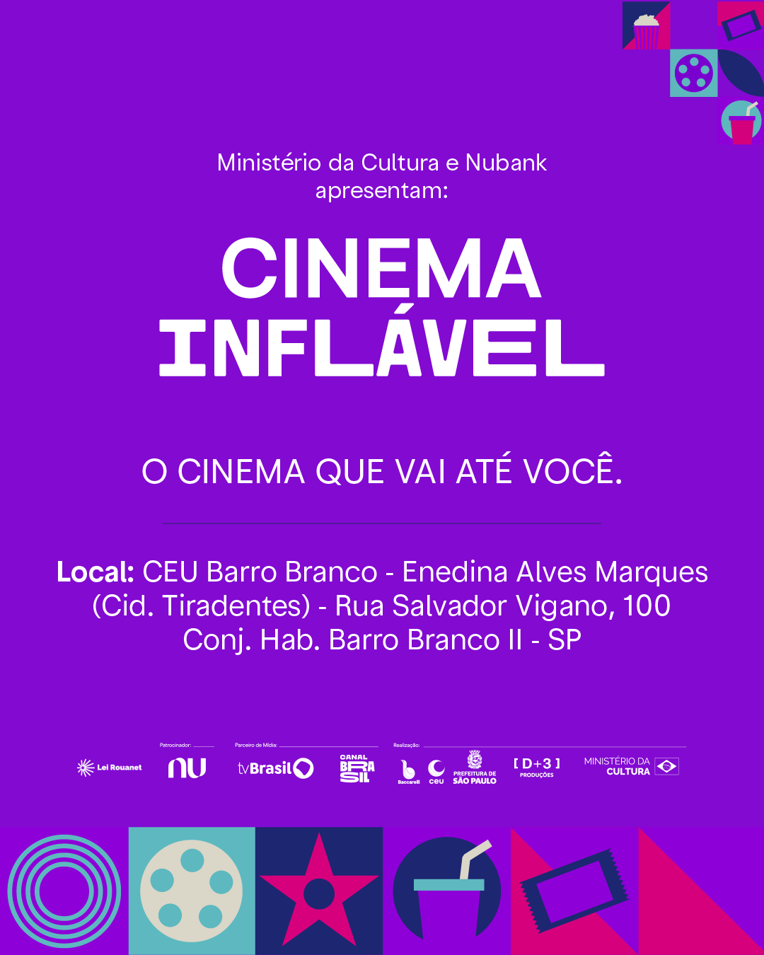 Cartaz de evento de cinema com fundo azul claro, texto informando Ministério da Cultura e Nubank apresentando cinema inalável na Quadra do Karatê na Cidade de Deus, Rio de Janeiro, com detalhes sobre localização e parceiros.