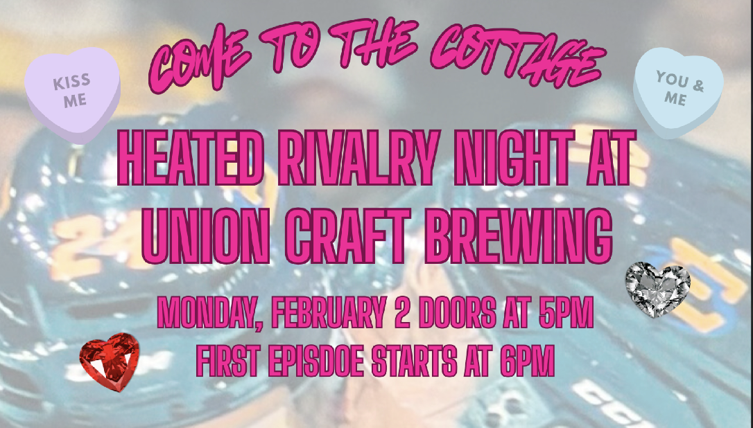 Heated Rivalry Night