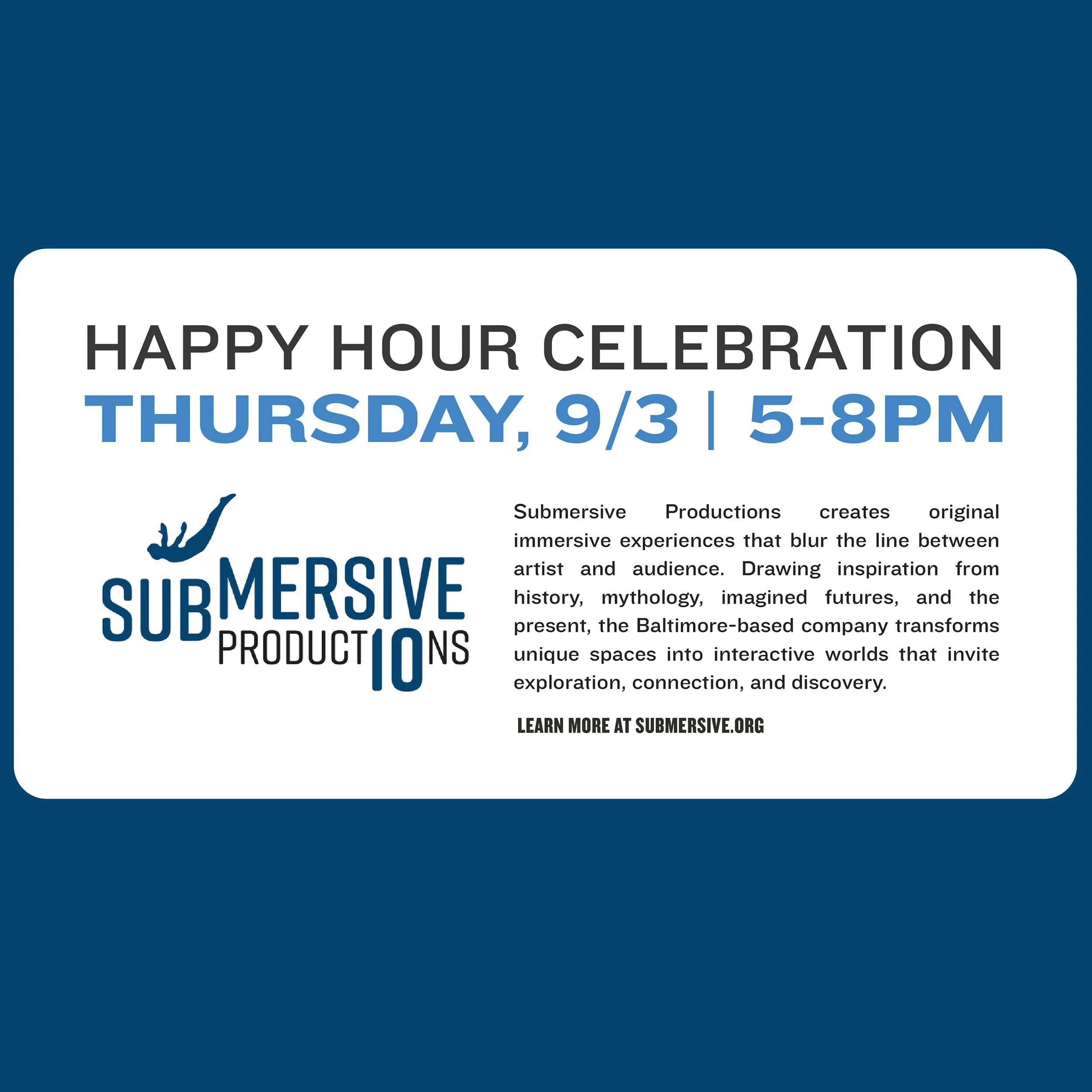 Submersive Productions Happy Hour