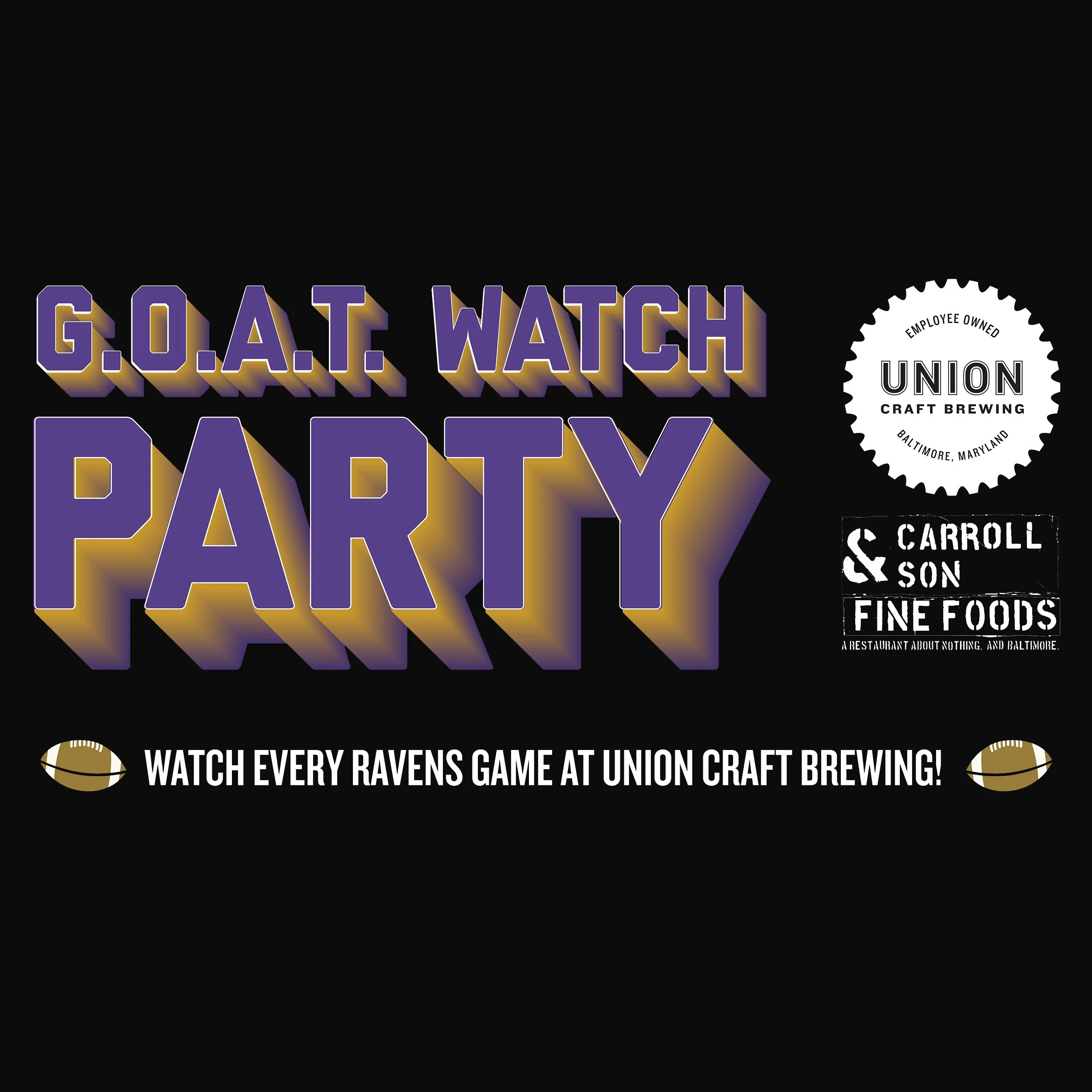 G.O.A.T Watch Party Ravens vs. Titans