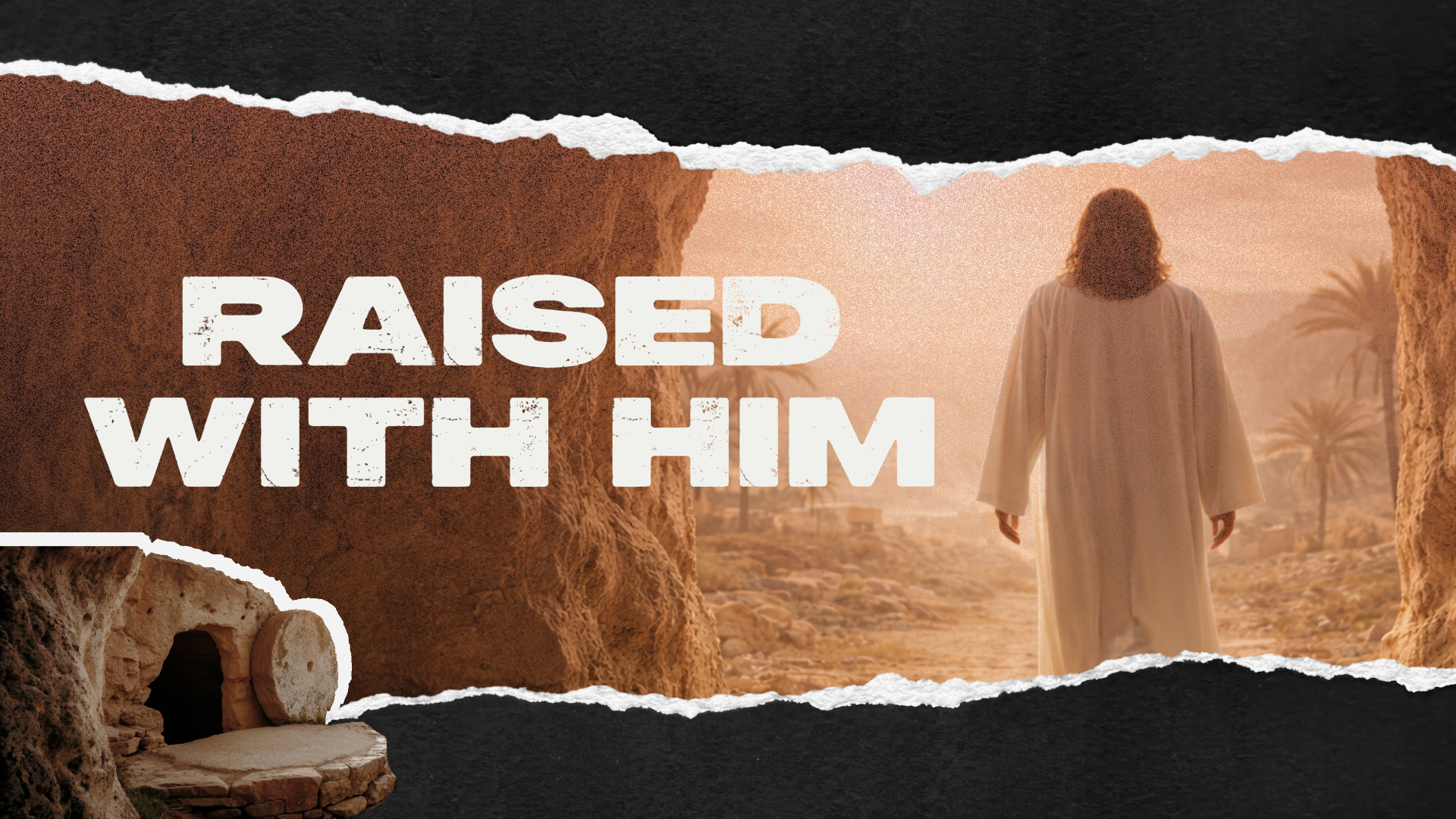RAISED WITH HIM
