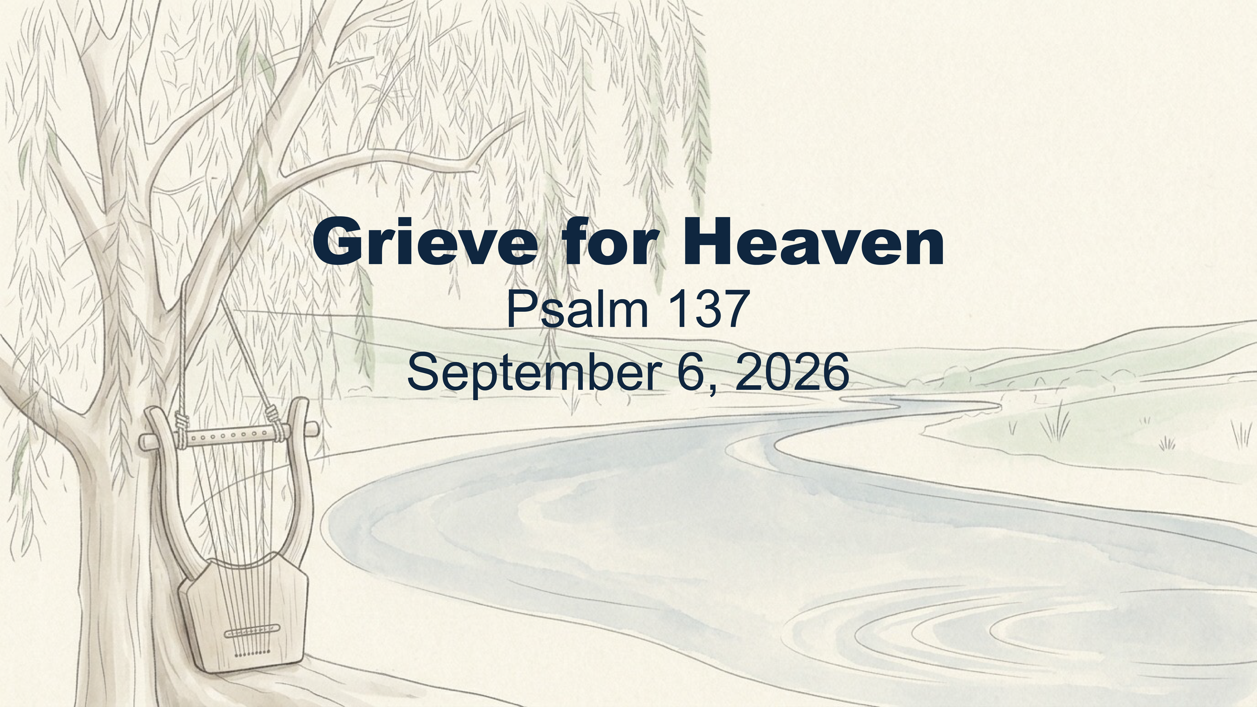 GRIEVE FOR HEAVEN