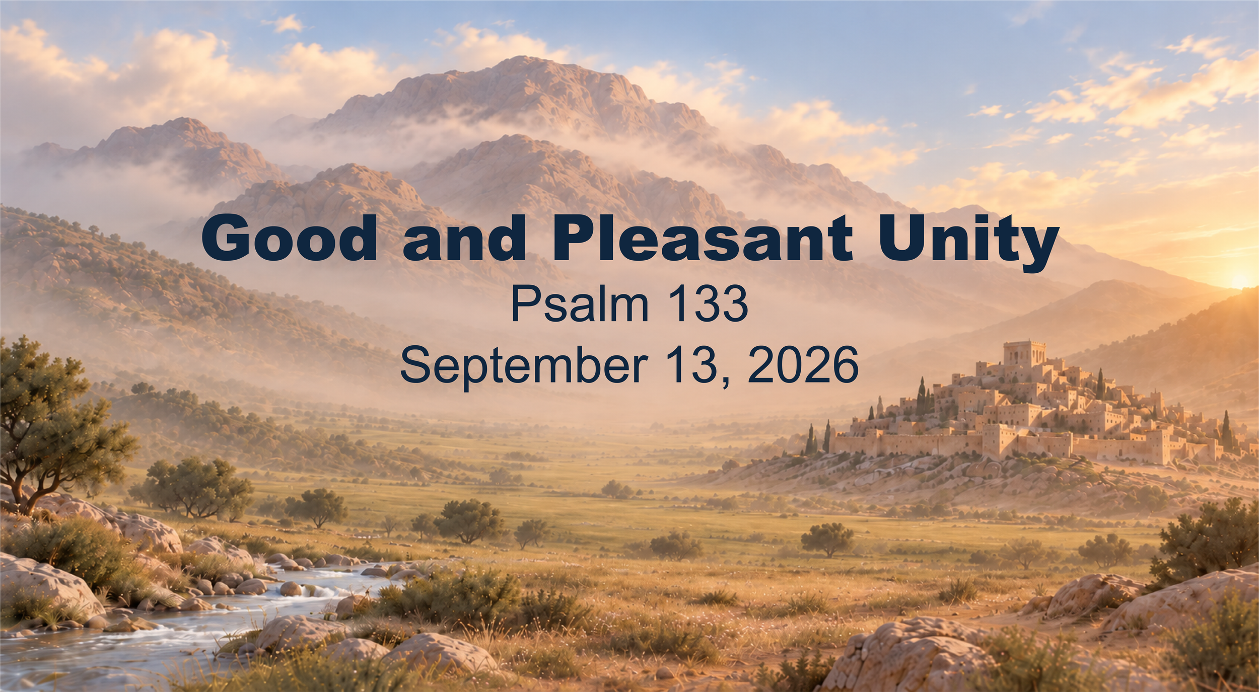 GOOD AND PLEASANT UNITY