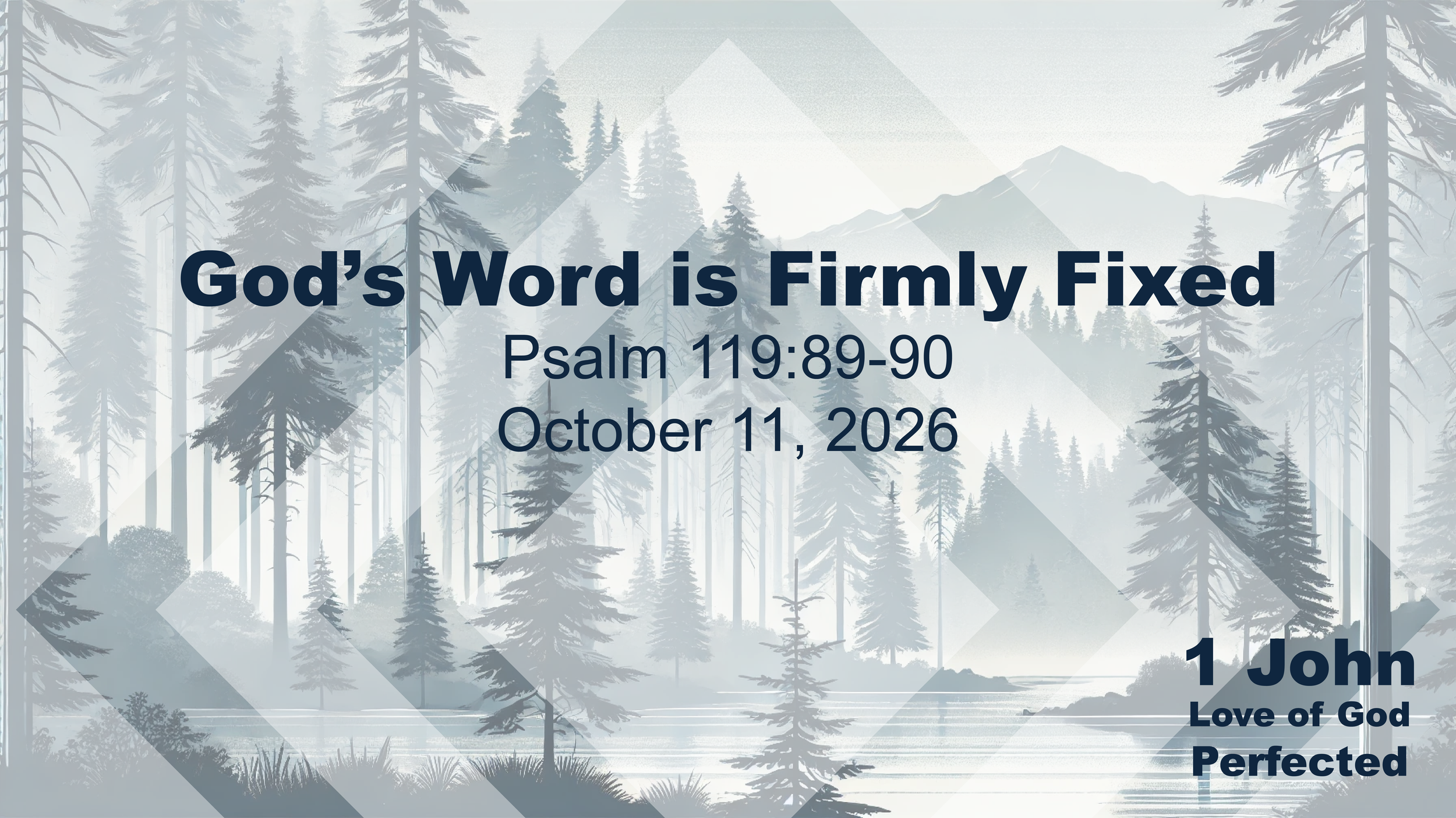 GOD’S WORD IS FIRMLY FIXED