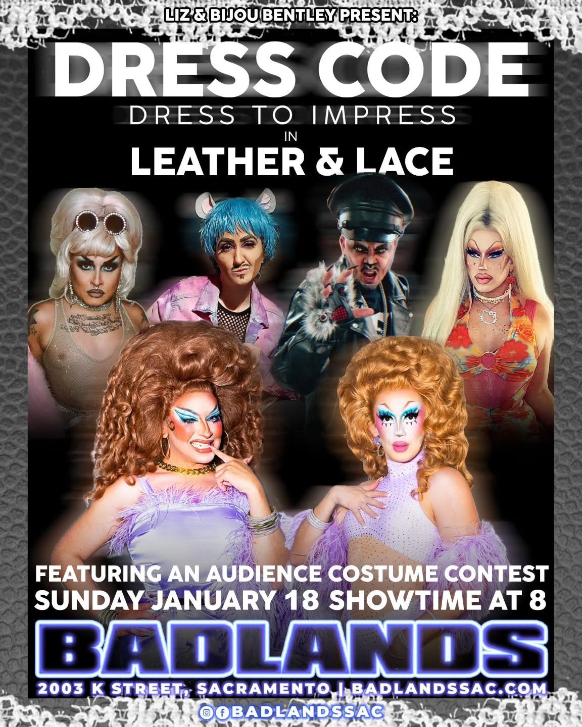 New Year! New Themes! 2026 is right around the corner so it's time to start preparing for our next DRESS CODE! Come out to @badlandssac on 1/18 for DRESS CODE:

Hosted by @notreallyliz &amp; @bijou.bentley
Leather &amp; Lace featuring @queefonyourbee