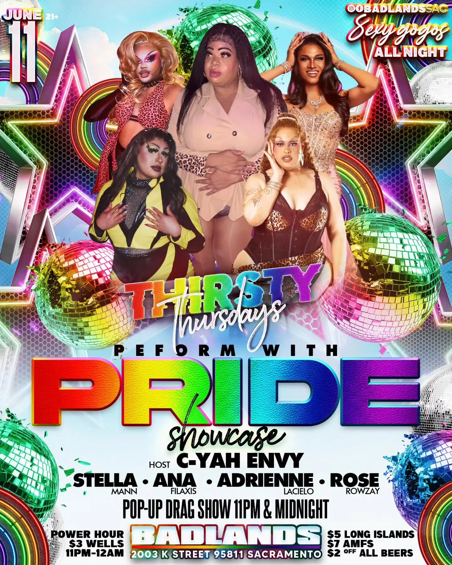 Catch Thirsty Thursdays on June 11th Hosted by Cyah Envy. We are celebrating pride month with a stellar cast. Showtimes at 11pm and Midnight. Plus we have gogo dancers and drink specials all night long. ✨ FREE ENTRY