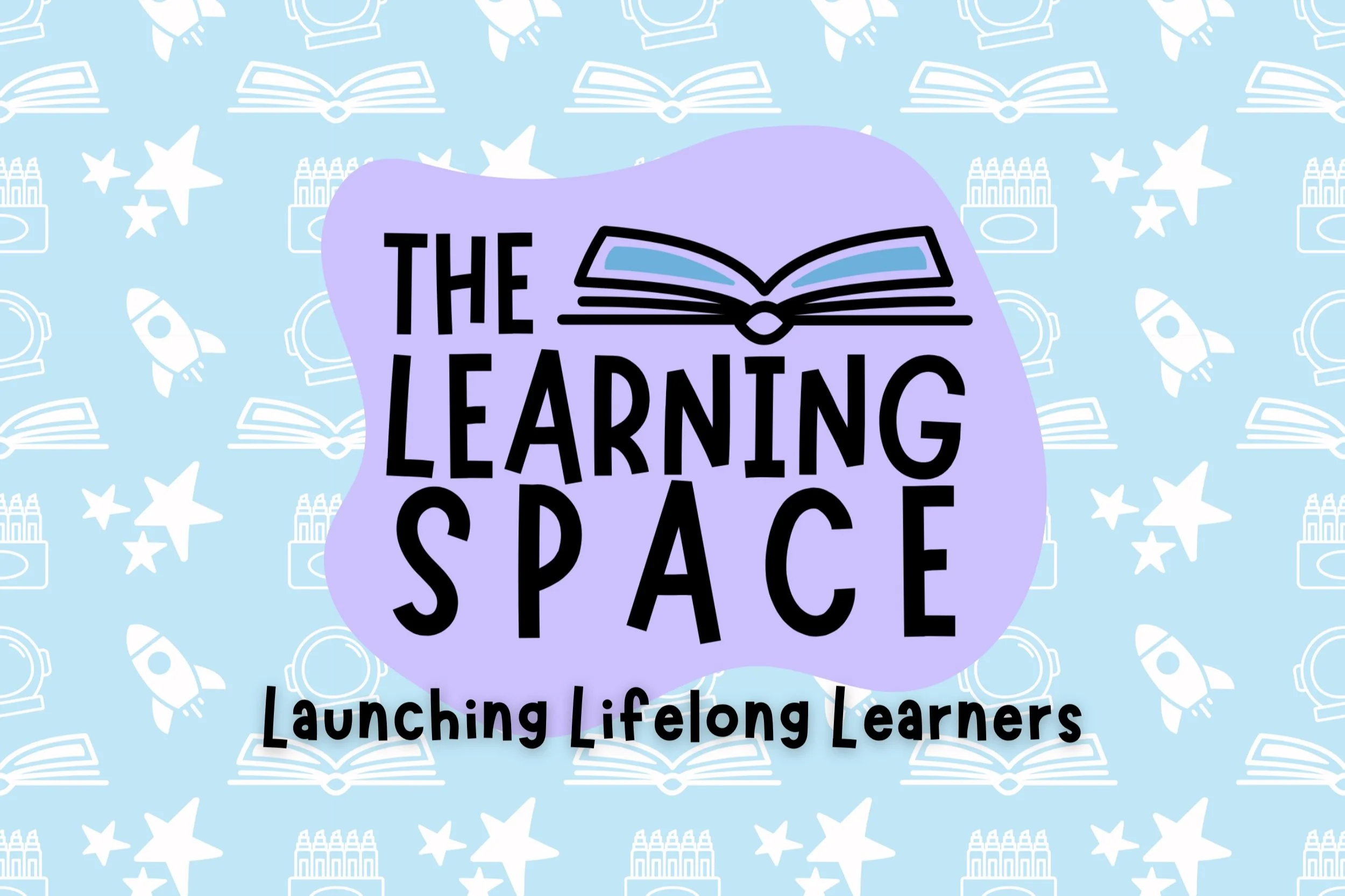 THE LEARNING SPACE | Discover Early Learning Opportunities