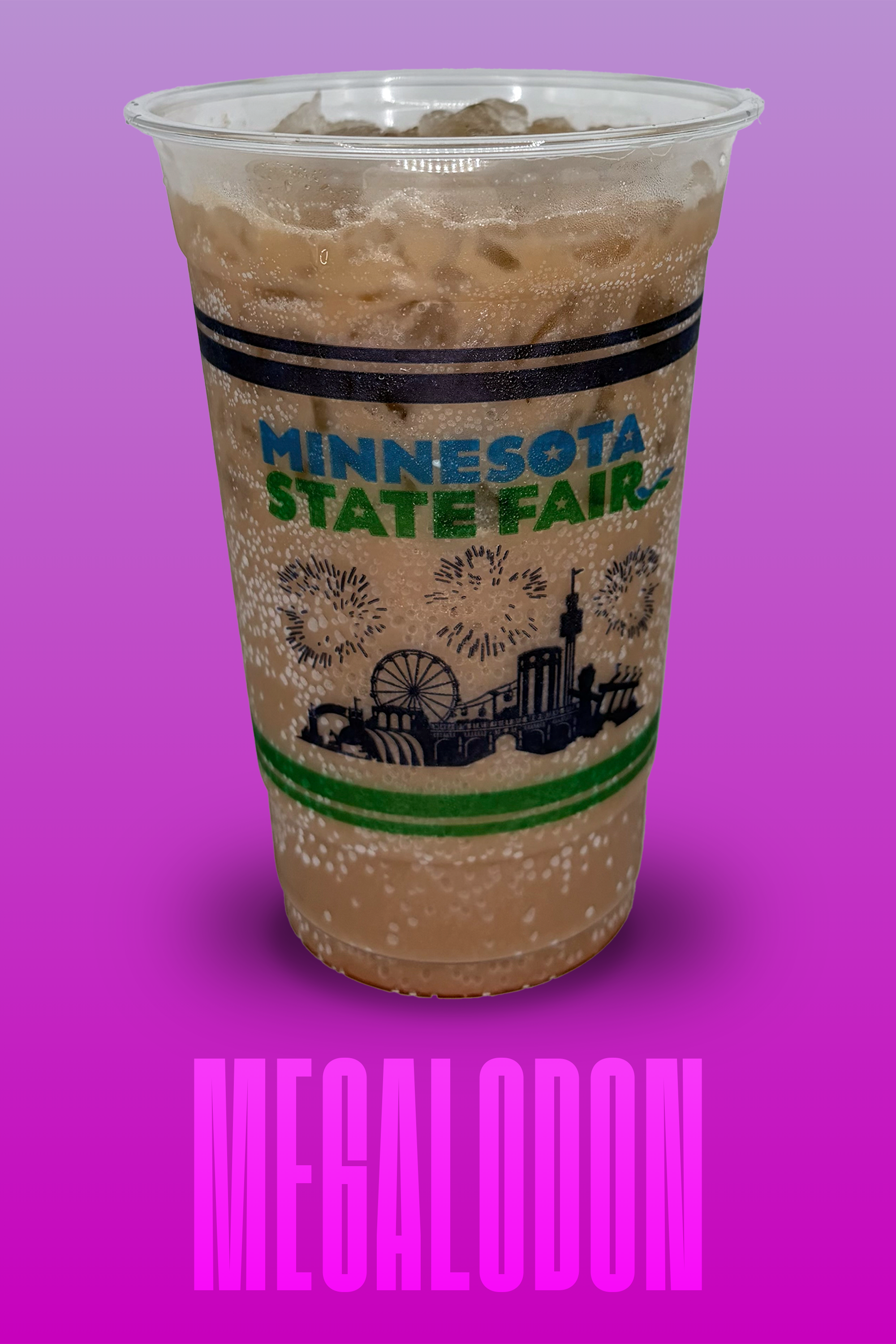 a plastic cup with ice and a brown beverage, featuring 'minnesota state fair' logo and cityscape illustration, against a purple background with the word 'megalodon' in purple letter, bottom.