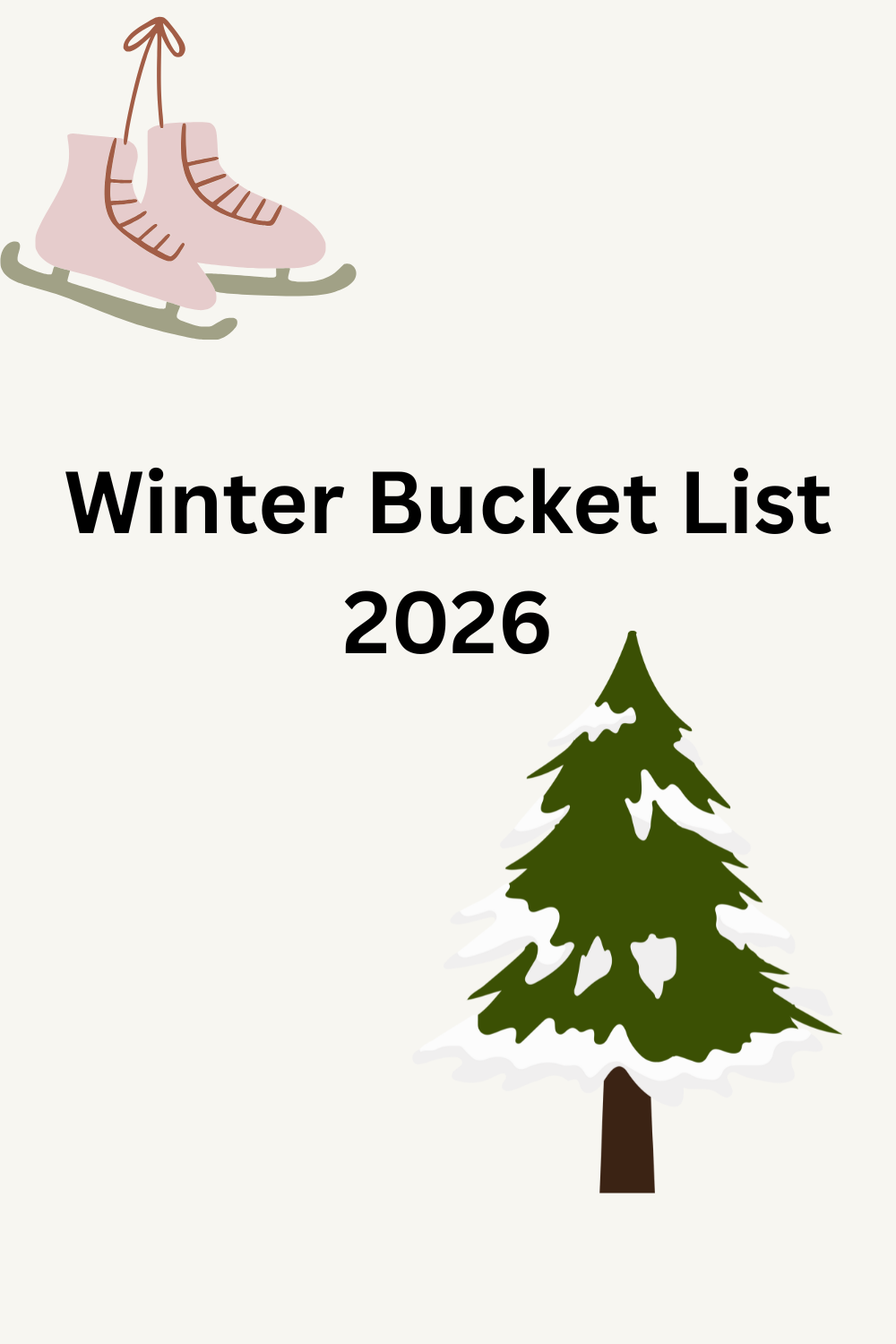 Winter Bucket List 2026