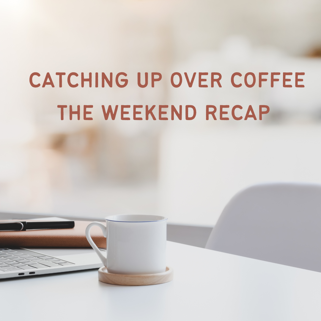 Coffee Catch-Up #31