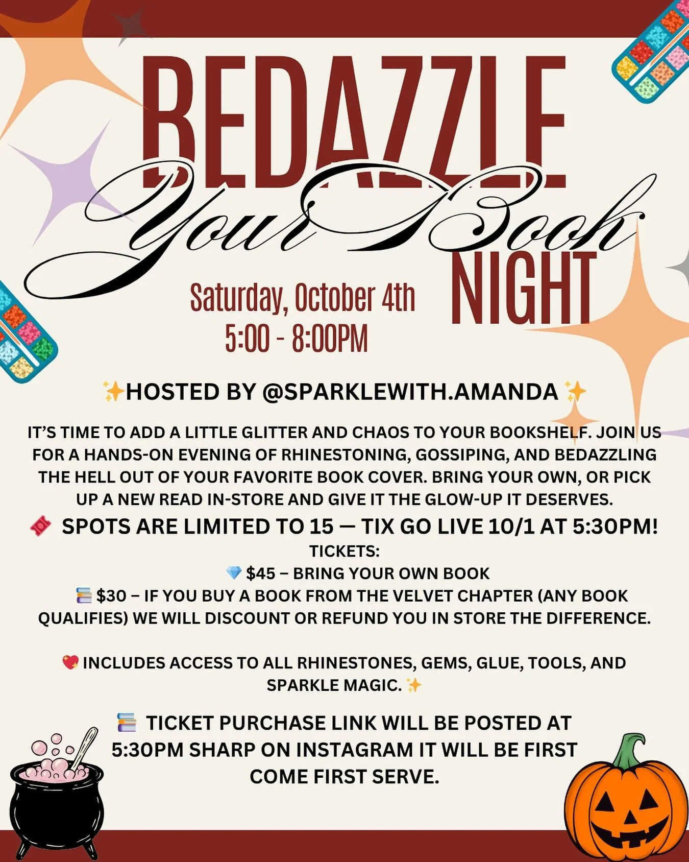 ✨📚✨ Ready to give your favorite book the glow-up it deserves? ✨📚✨

Join us Saturday, Oct 4th | 5&ndash;8 PM for a night of rhinestones, gossip, glitter, and chaos at The Velvet Chapter. Bring your own book (or grab one in-store) and bedazzle it int