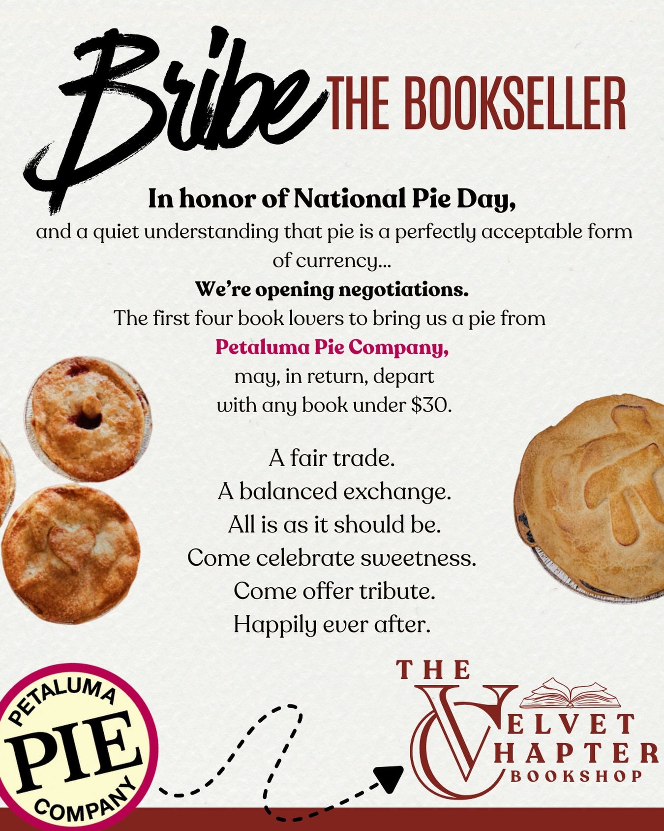 🥧📚 Pie is currency. We said what we said. 

@petalumapie #thevelvetchapterbookshop #thevelvetchapter #nationalpieday #bribethebookseller