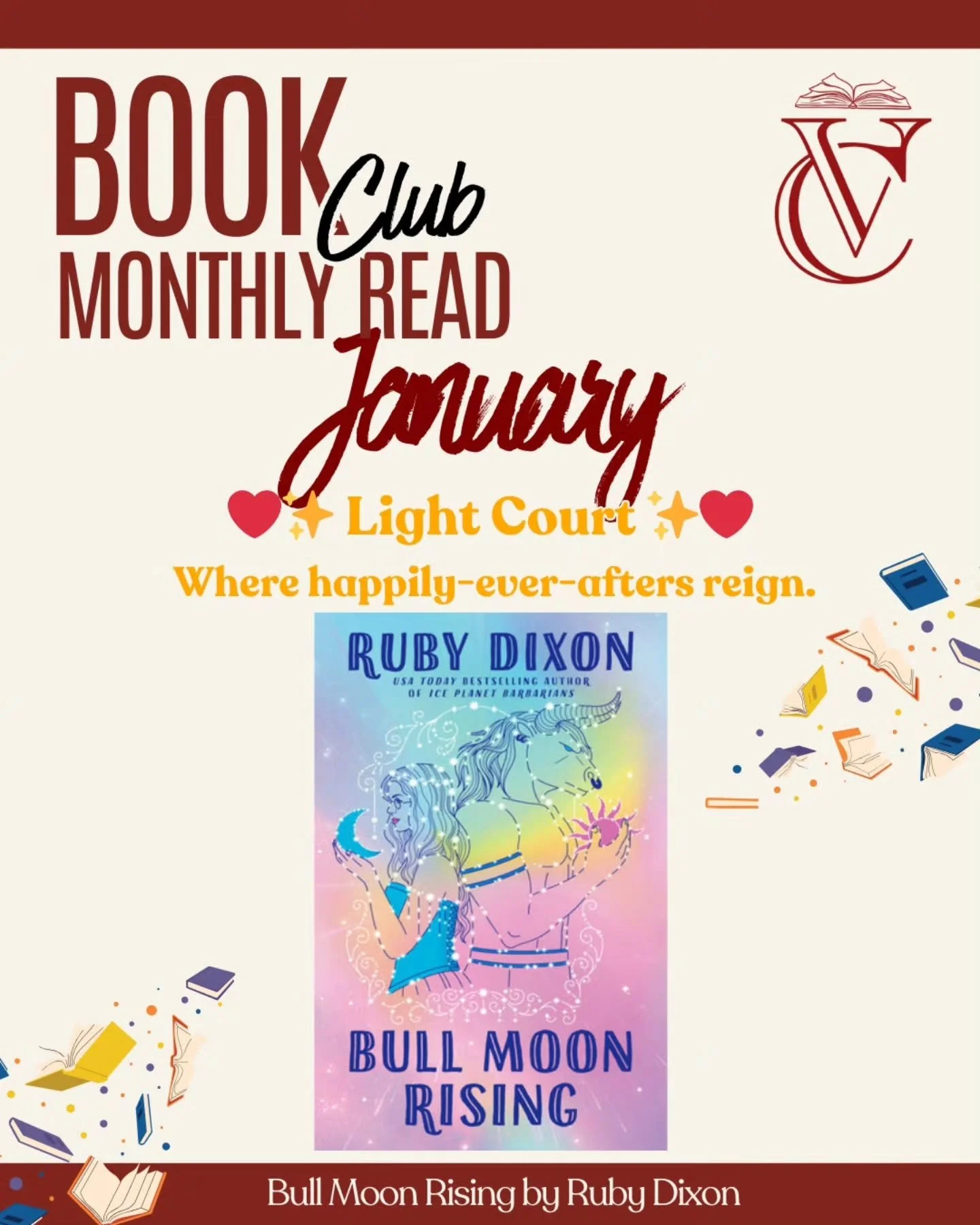 It's Book Club Weekend!

Here are the January reads for our book clubs. 
Whether you walk in moonlight, shadows, or tower high above the world, there&rsquo;s a story to be talked about this weekend.

🌙 Light Court
📖 Bull Moon Rising by Ruby Dixon
P