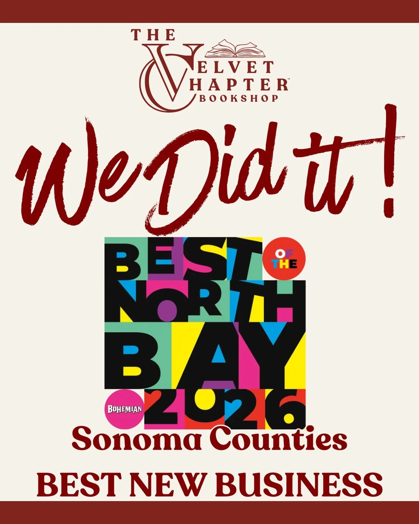 We&rsquo;re beyond honored to share that The Velvet Chapter was voted Best New Business in Sonoma County for 2026 🖤📚

Not just any category&hellip; Best New Business! 

To every single person who walked through our doors, bought a book, came to an 