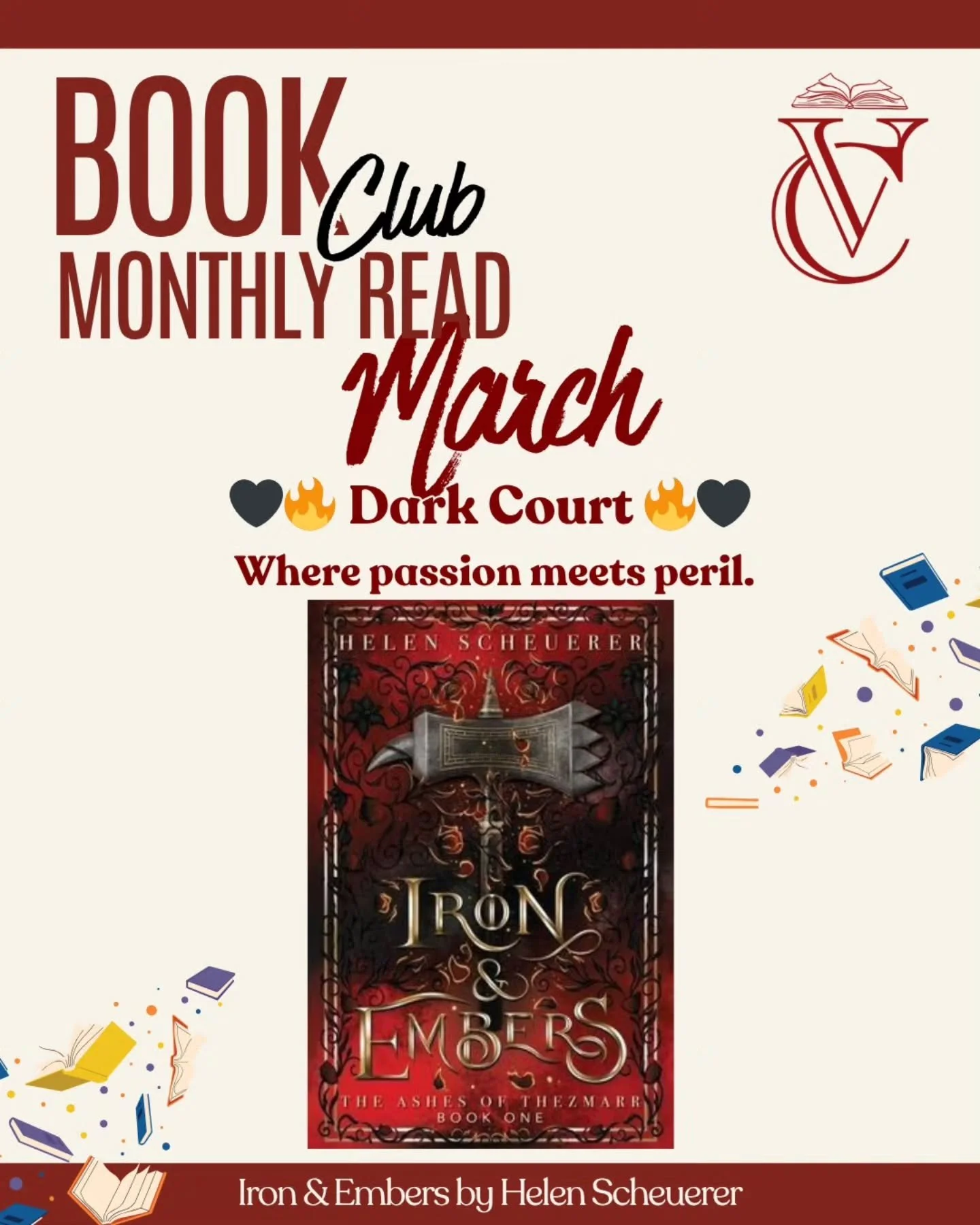 ✨📚 Book Club Weekend at The Velvet Chapter 📚✨

The courts have gathering, the tower is calling, and if you want to see what books our clubs enjoyed, here are their March reads.

🖤 Dark Court
Iron &amp; Embers &mdash; Helen Scheuerer
A fierce fanta
