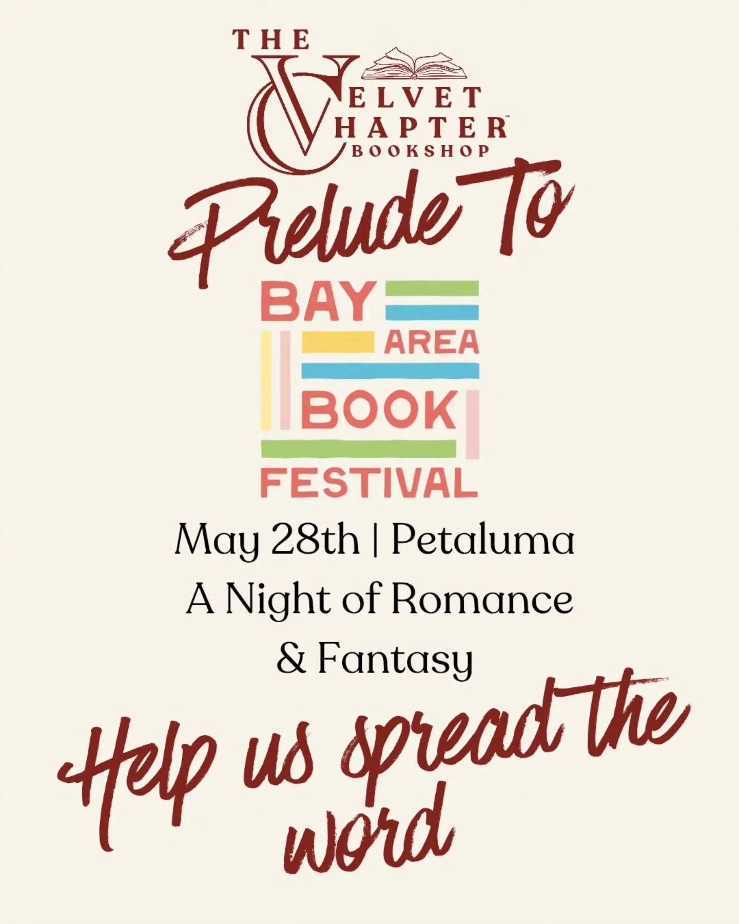 HELP US SPREAD THE WORD 

The countdown to the Prelude to the Bay Area Book Festival is on! Join us Thursday, May 28th at the Hall of the Above in Petaluma, hosted by The Velvet Chapter for an unforgettable evening celebrating all things bookish. 📚
