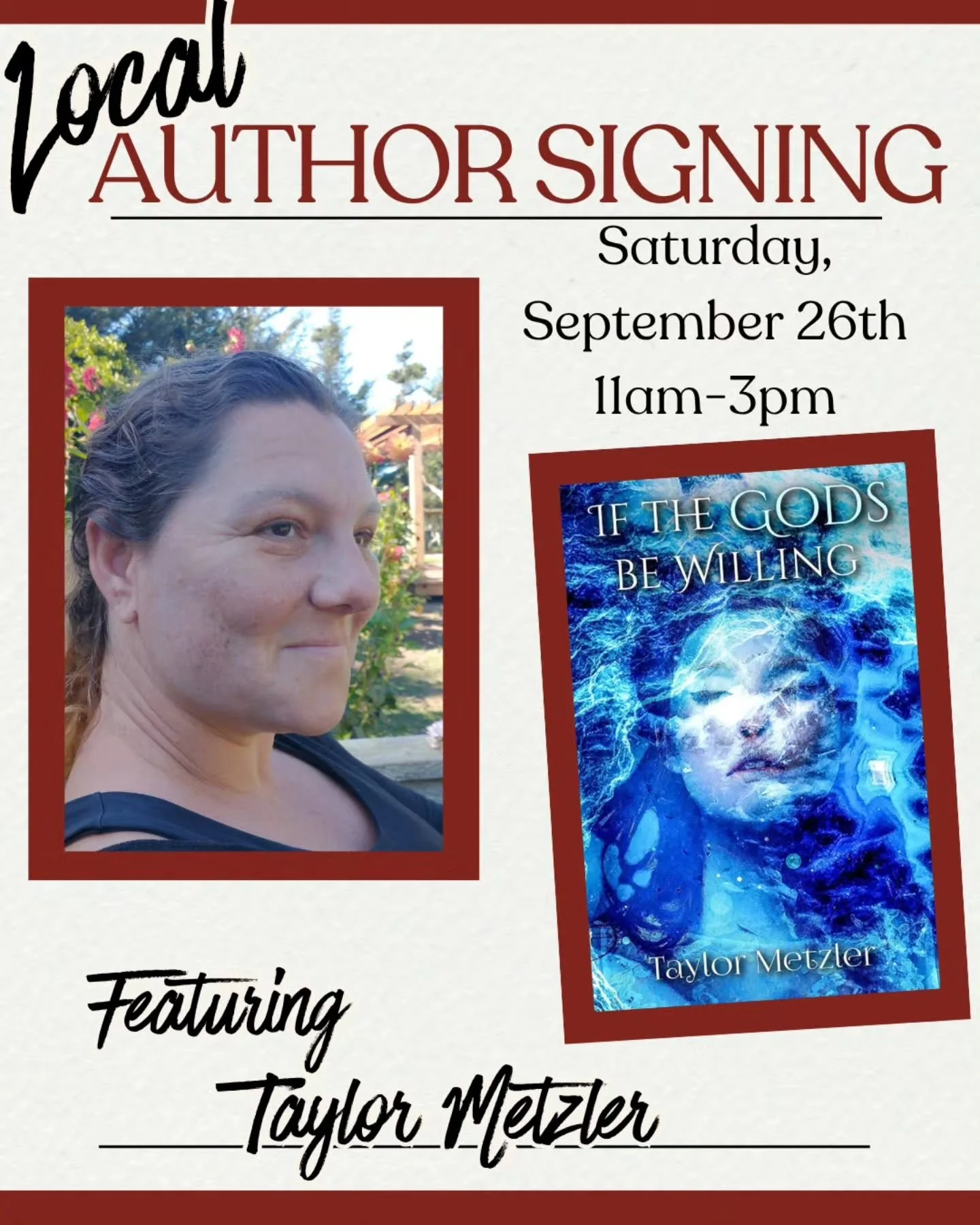 The gods have spoken&hellip; and they said you need to come meet a local author.

Join us at The Velvet Chapter on Saturday, September 26th for a special author signing with local author Taylor Metzler, author of If the Gods Be Willing.

In this magi