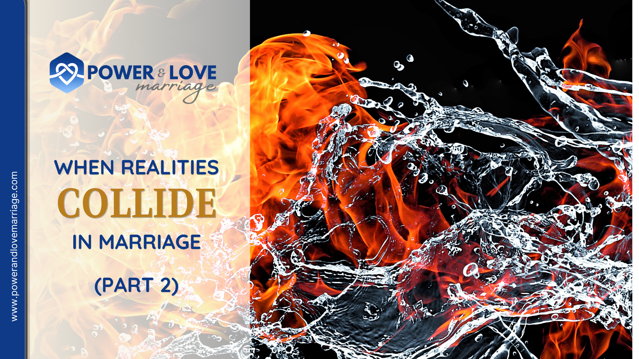 When Realities Collide in Marriage (Part 2 of 2)