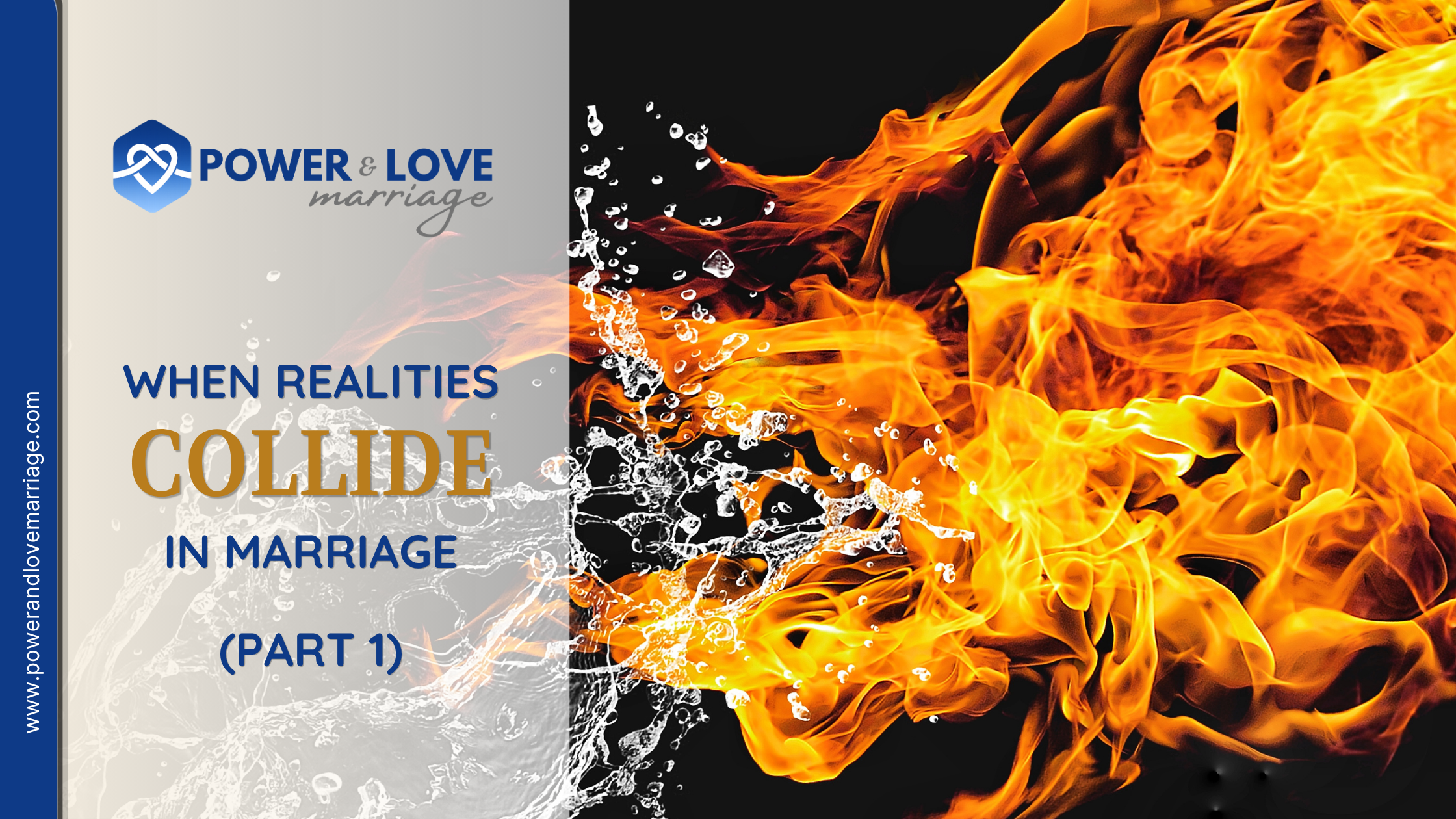 When Realities Collide in Marriage (Part 1 of 2)