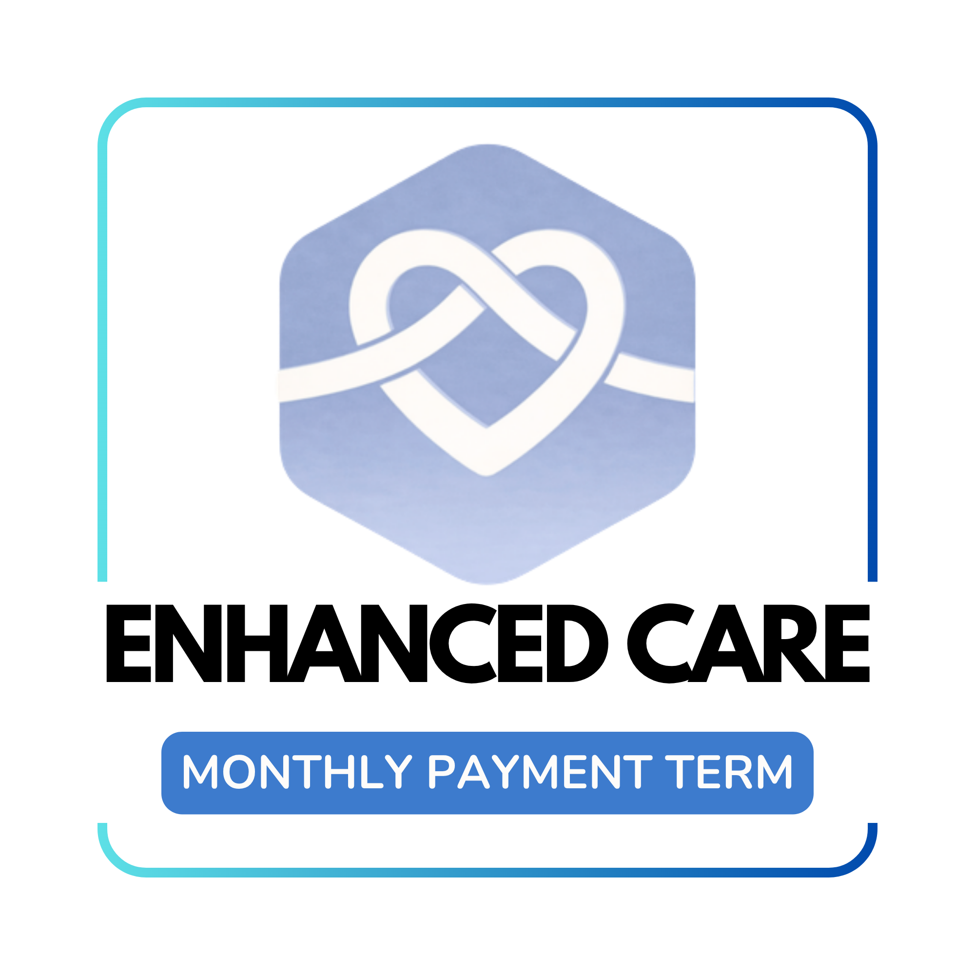 ENHANCED CARE MEMBERSHIP (4 Sessions at $600/Mo)