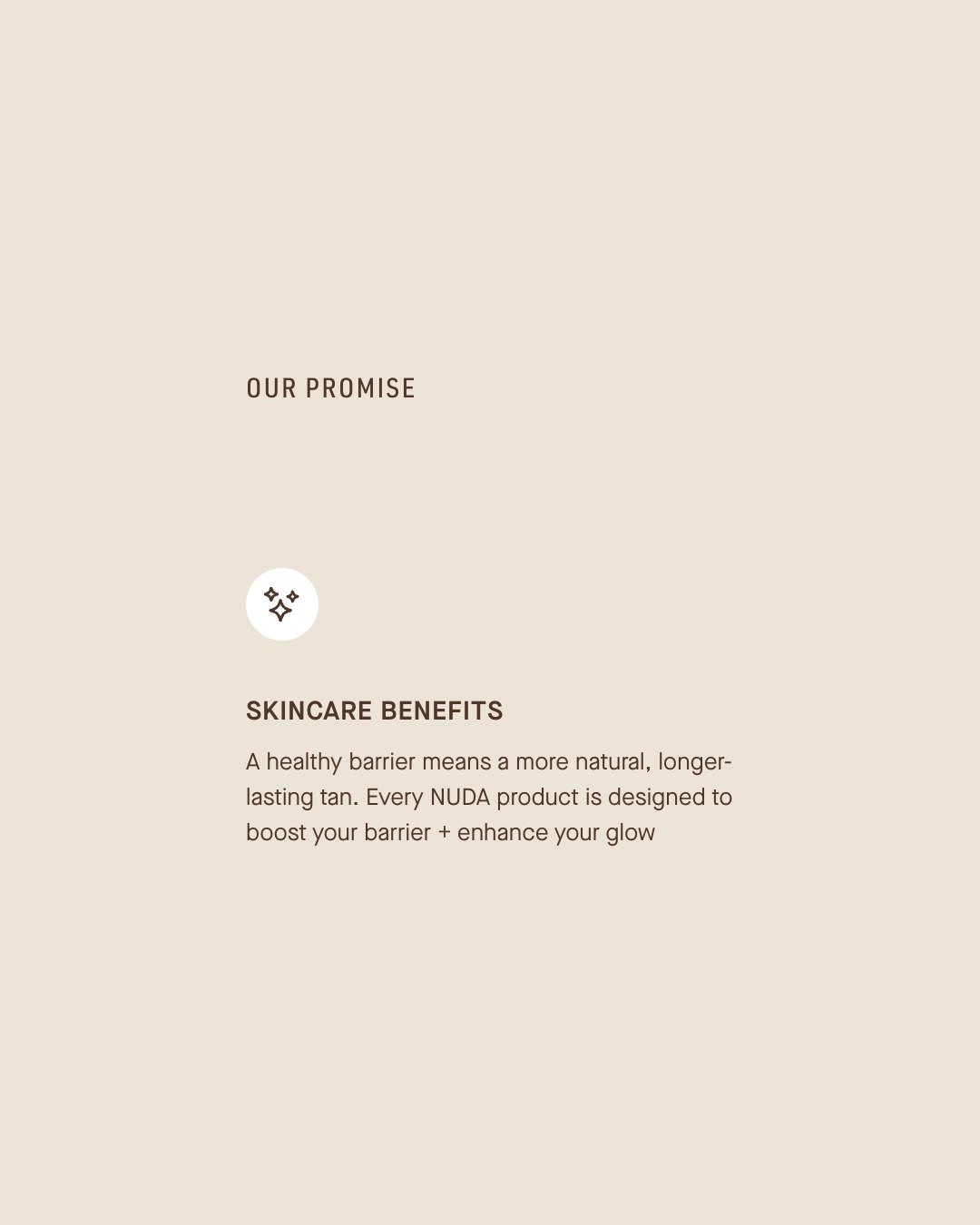 This isn&rsquo;t &ldquo;just color.&rdquo; It&rsquo;s skin care.

We use NUDA sunless tanning because it&rsquo;s designed to support your skin barrier &mdash; helping your tan develop more evenly and last longer.

Healthy skin = a more natural glow.
