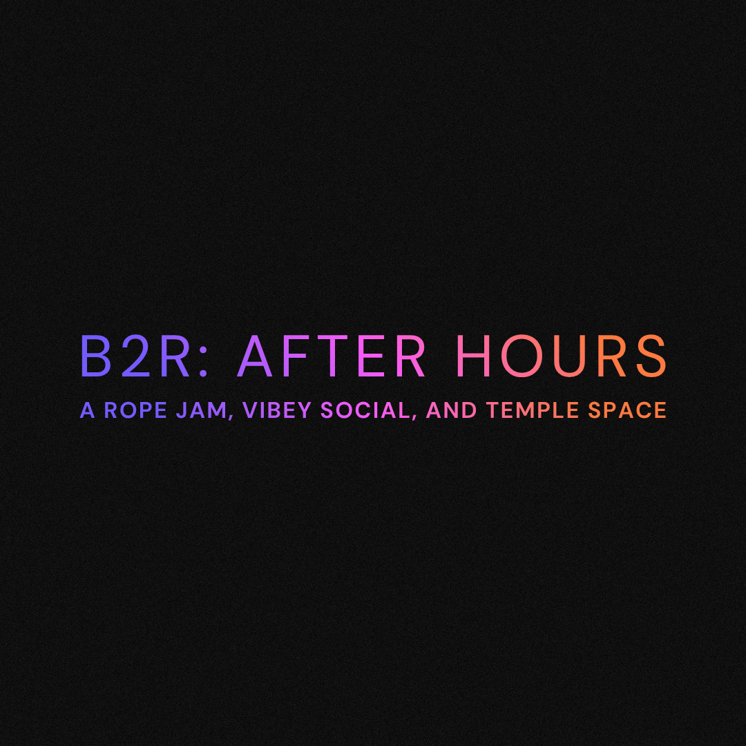 B2R: AFTER HOURS