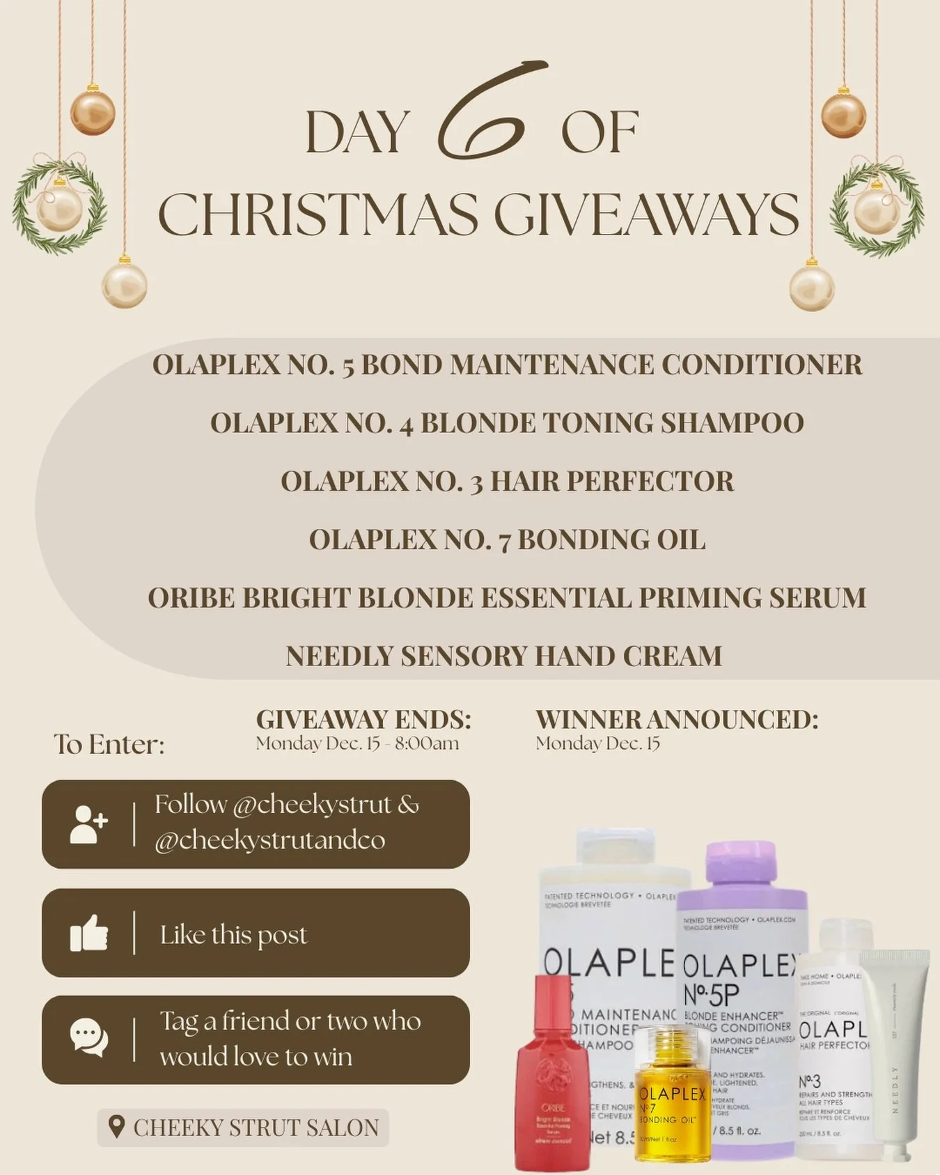 ✨ DAY 6 ✨ of our 12 Days of Christmas Giveaways is HERE!
Today&rsquo;s prize is an Olaplex + Oribe bundle valued at $174 🎁
Perfect for blondes needing tone, repair, and shine this holiday season. 💛✨

Includes:
&bull; Olaplex No. 5 Bond Maintenance 