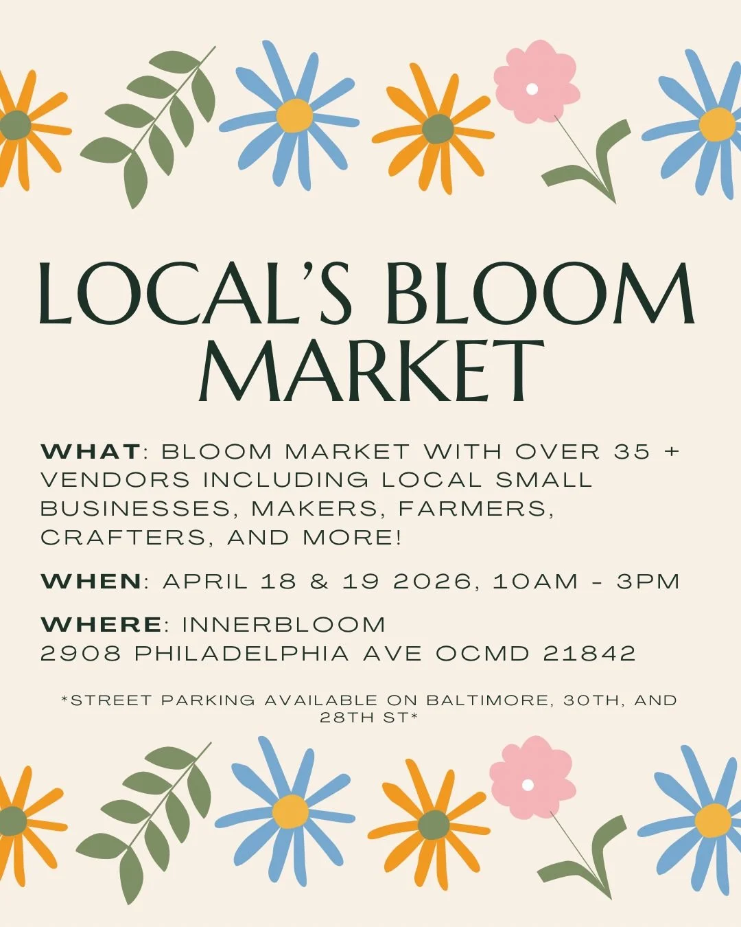 Your favorite local&rsquo;s market is this weekend!! Come see us &amp; over 30 other vendors @innerbloomfloral on Saturday 🌸