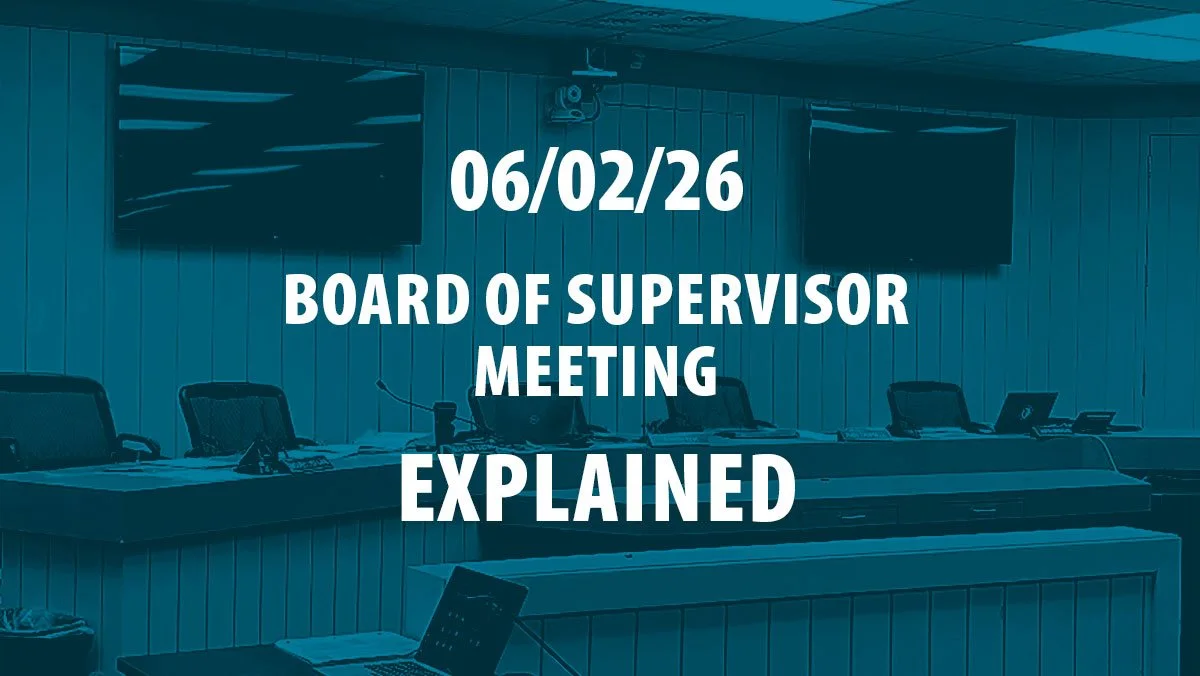 6/2/26 BOS Meeting Explained
