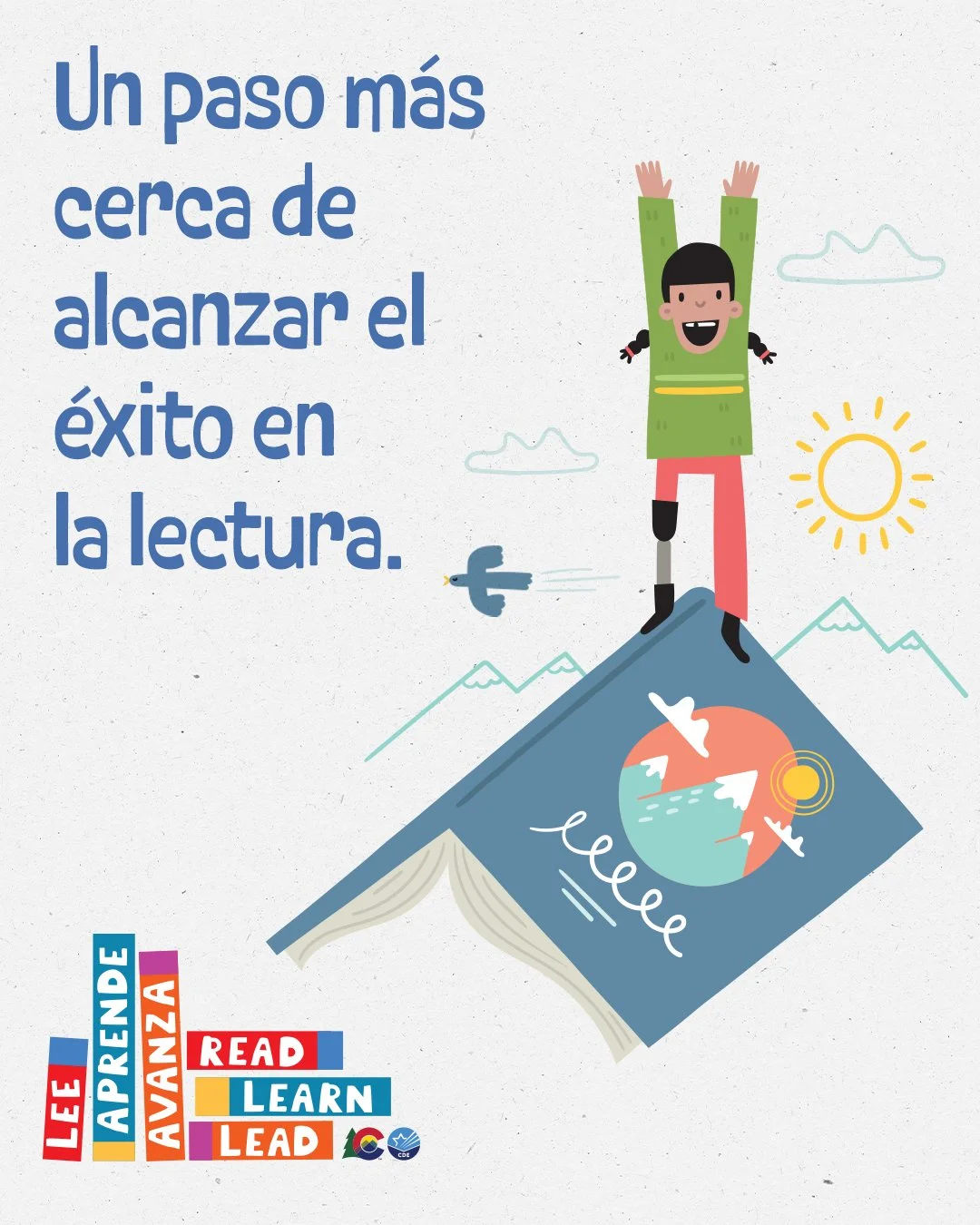 Imagen de un gráfico para redes sociales con el encabezado que dice: Un pasó más cerca de alcanzar el éxito en la lectura.