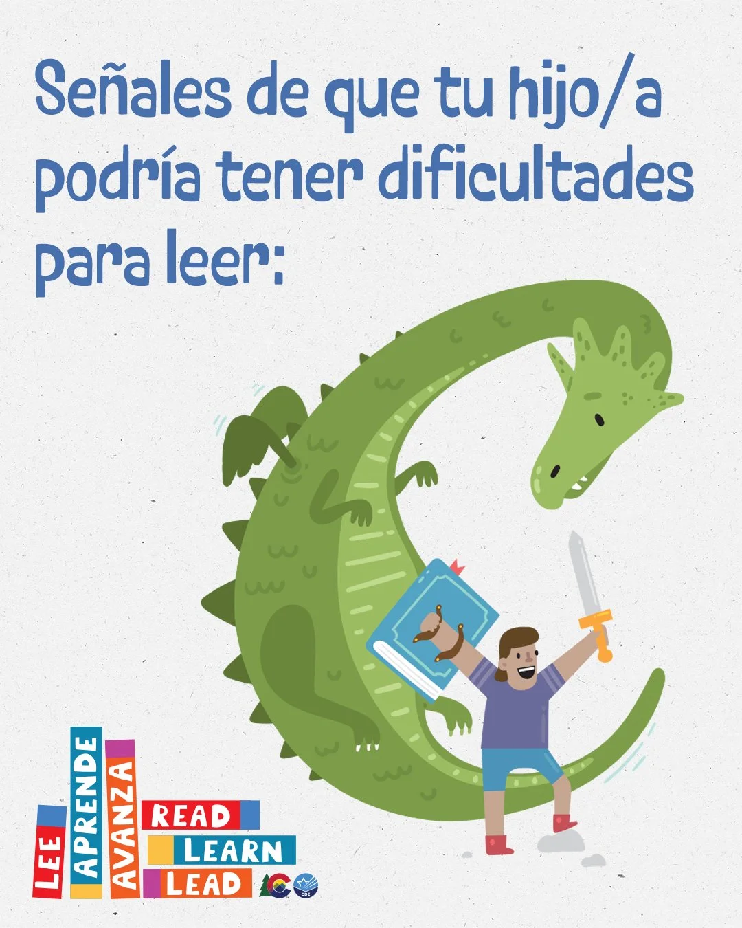 Imagen de un gráfico para redes sociales con el encabezado que dice: Señales de que tu hijo/a podría tener dificultades para leer.