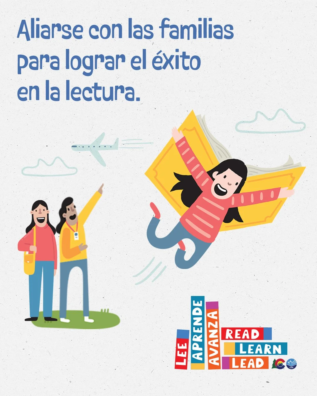 imagen de un gráfico para redes sociales con el encabezado que dice: Aliarse con las familias para lorgar el éxito en la lectura.