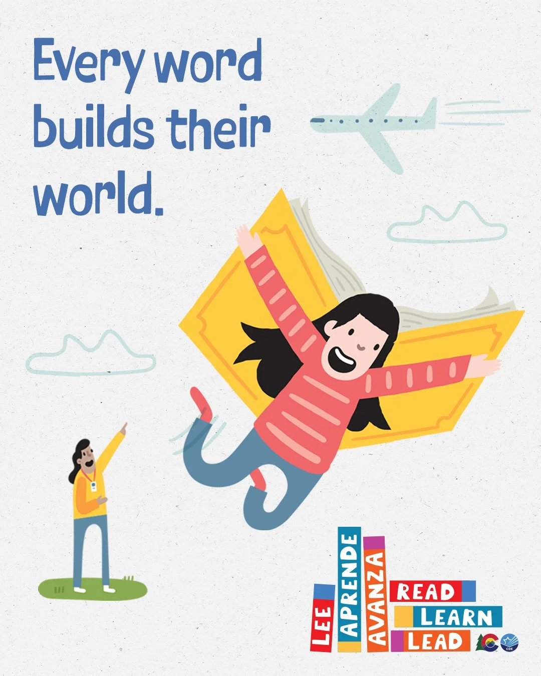 A child flies thanks to book wings. The headline reads, "Every word builds their world."