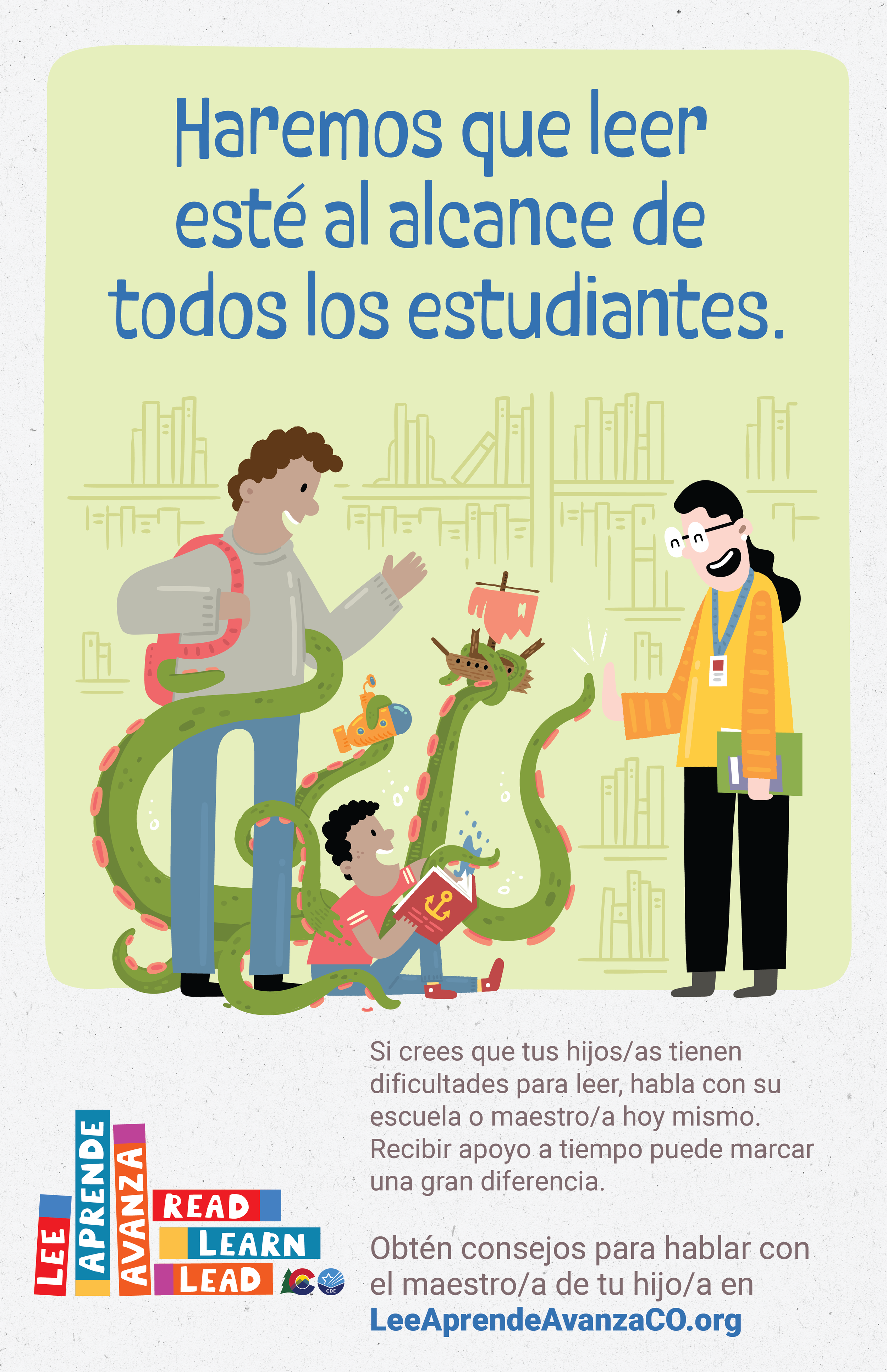 imagen de un póster con el encabezado que dice: Haremos que leer esté de todos los estudiantes.