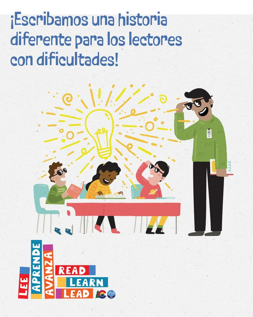 Imagen de un gráfico para redes sociales con el encabezado que dice: ¡Escribamos una historia diferente para los lectores con dificultades!