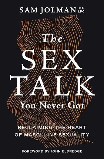 Book cover titled 'The Sex Talk You Never Got' by Sam Jolman, featuring an outline of a male nude figure with a gold line drawing on a black background.