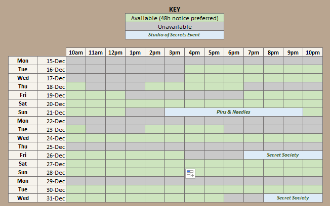 A weekly schedule calendar from December 15 to December 31 with green and gray cells indicating available and unavailable times for events, including Studio of Secrets Event, Pins & Needles, and Secret Society, with a key at the top explaining the color code.