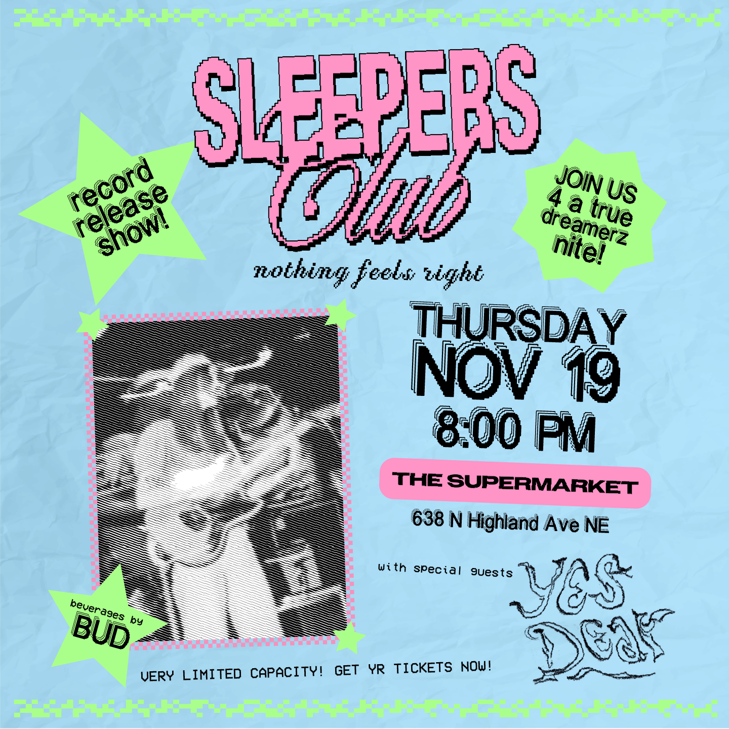 TICKETS for 11/19 @ The Supermarket