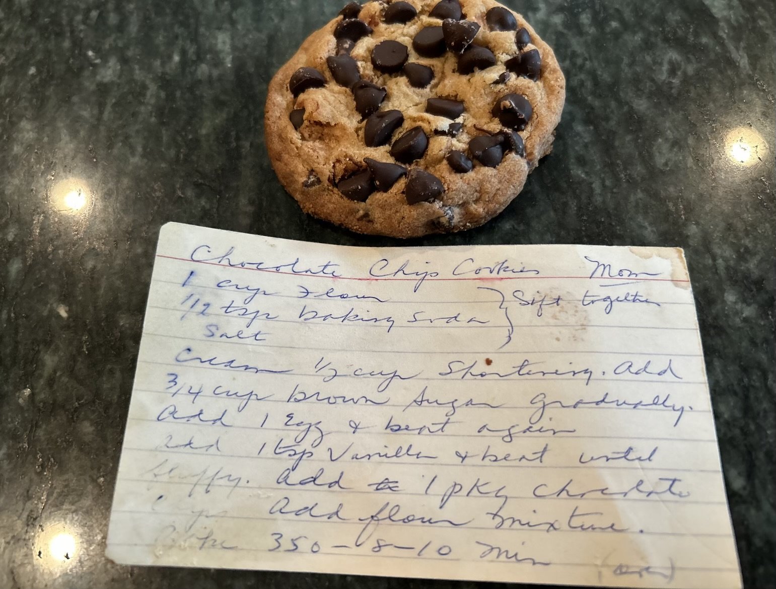 Chocolate Chip Cookies Mom
1 cup flour
1/2 tsp baking soda {sift together}
salt
cream 1/2 cup shortening. add 3/4 cup brown sugar gradually.
add 1 egg and beat until fluffy. add 1 pkg chocolate chips add flour mixture
Bake 350 - 8 - 10 m