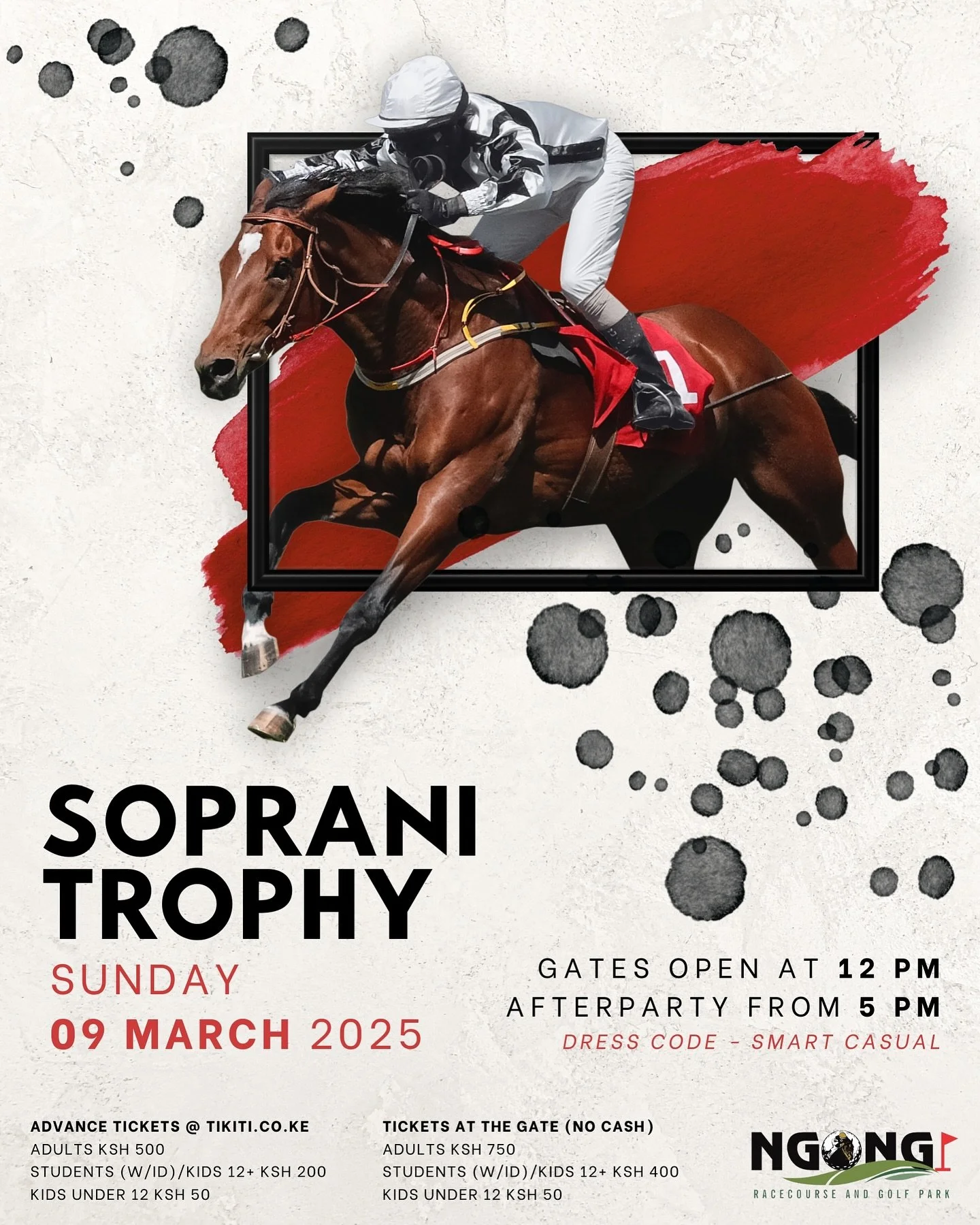 The Soprani Trophy race day is on Sunday, 09 March, 2025 between 12 PM and 5 PM at Ngong Racecourse. (Ticket link in bio)

Enjoy an afternoon of thrilling horse racing alongside delectable food and drink, a curated pop-up market, family-friendly ente