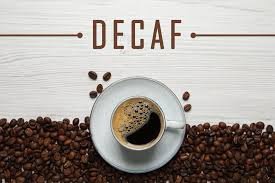 Decaf coffee